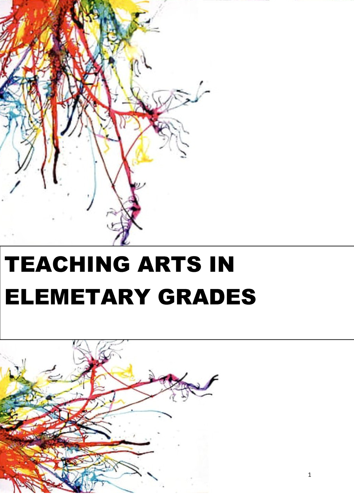 teaching-arts-in-elementary-grades-docx-1-teaching-arts-in-elemetary