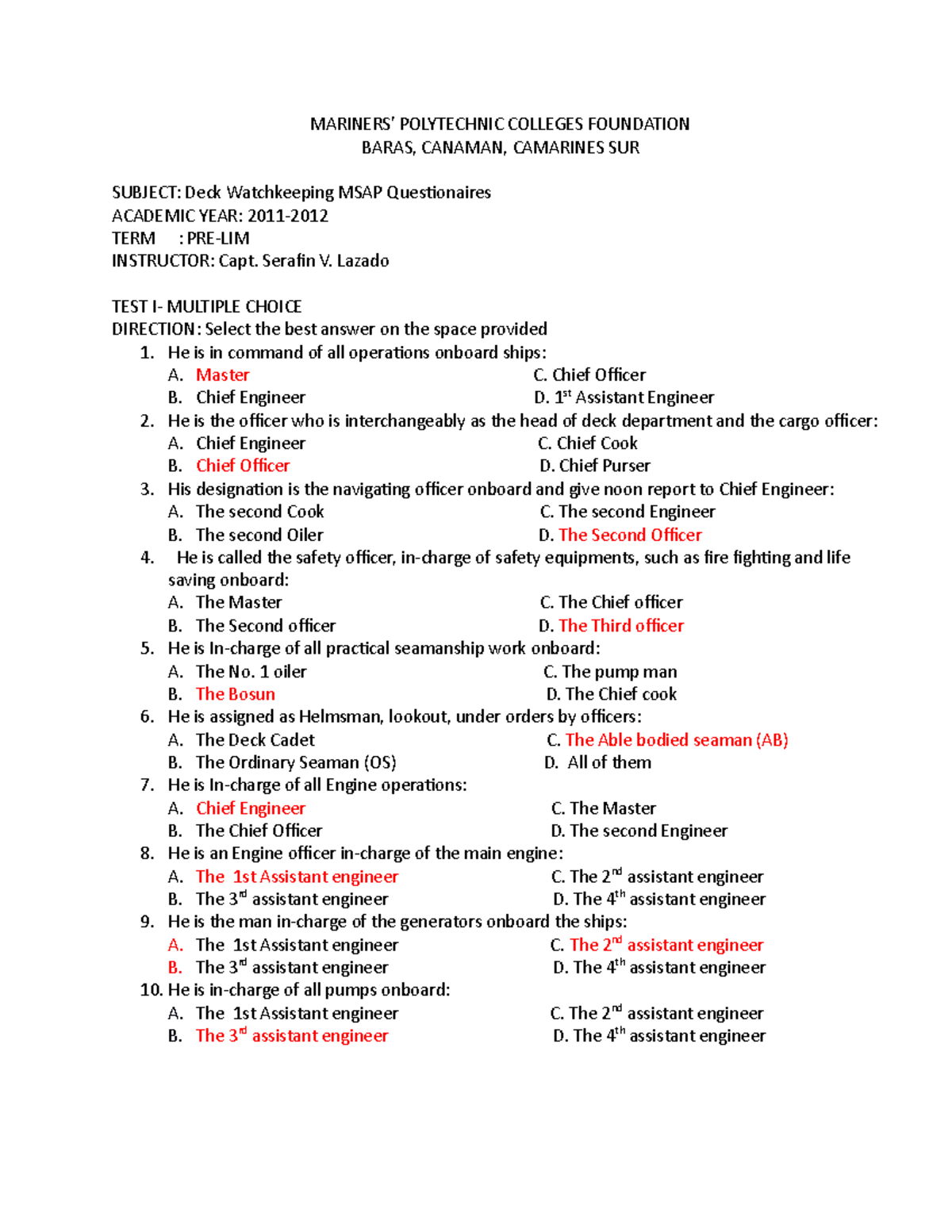 Deck Watchkeeping MSAP Serafin V. Lazado TEST I MULTIPLE CHOICE