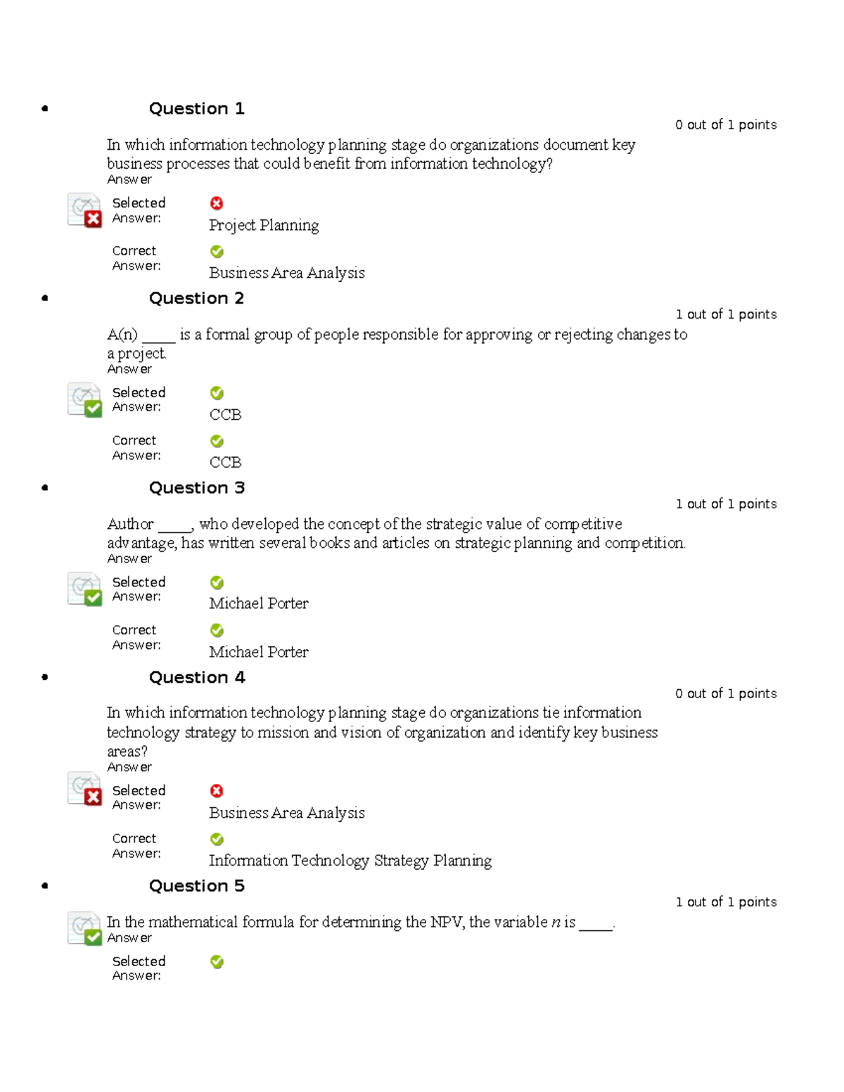 Ch4 quiz - quiz 4 - Question 1 0 out of 1 points In which information ...