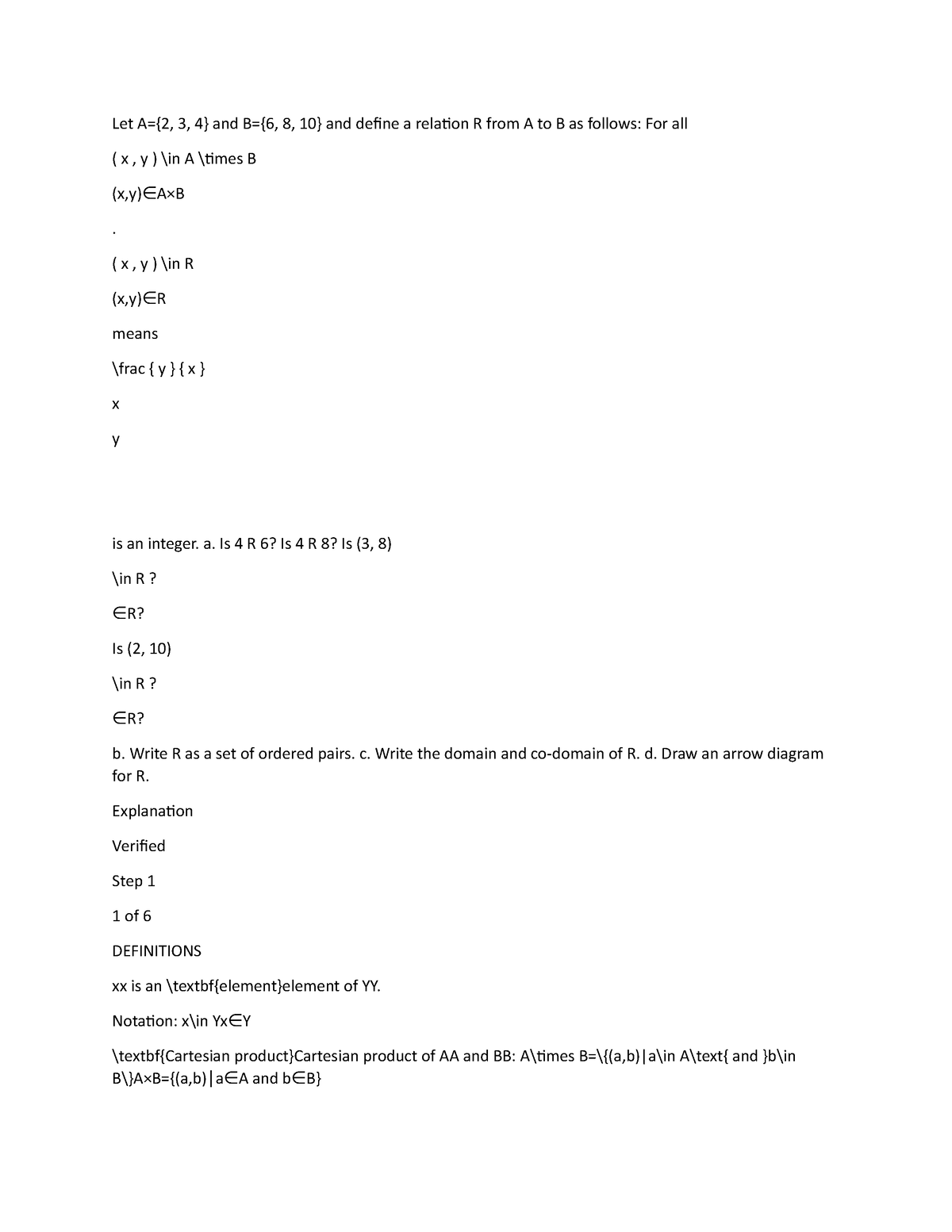 Let A - Answers - Let A={2, 3, 4} And B={6, 8, 10} And Define A ...