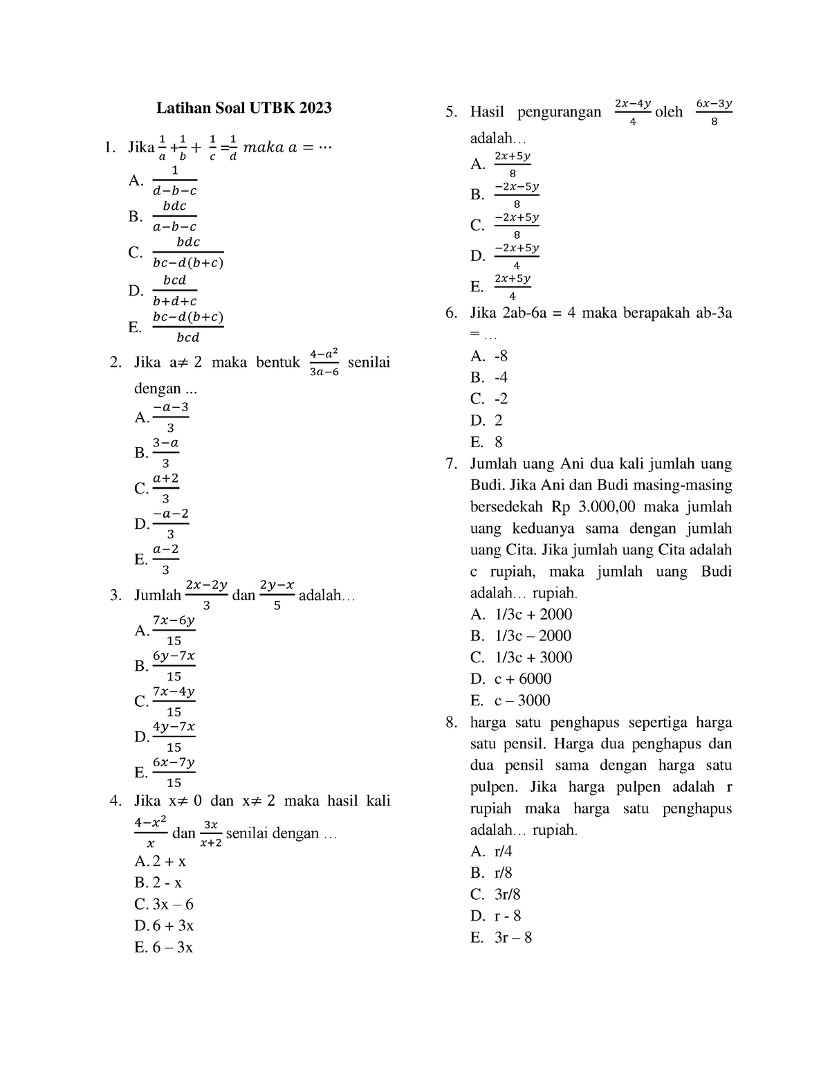 Latihan Soal UTBK 2023 - Latihan Soal UTBK 2023 Jika + = A. B. C. ( ) D ...