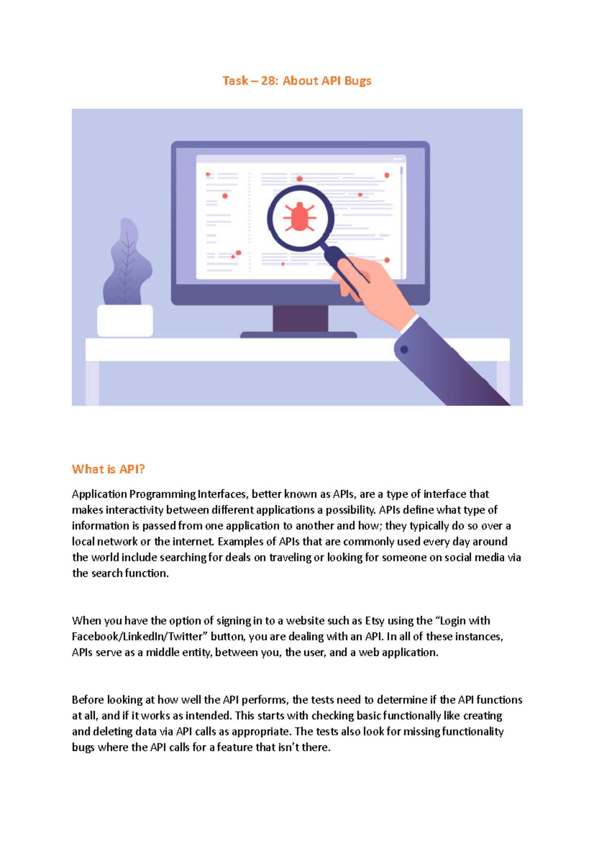 Task - 28 API - Task – 28: About API Bugs What is API? Application ... image.