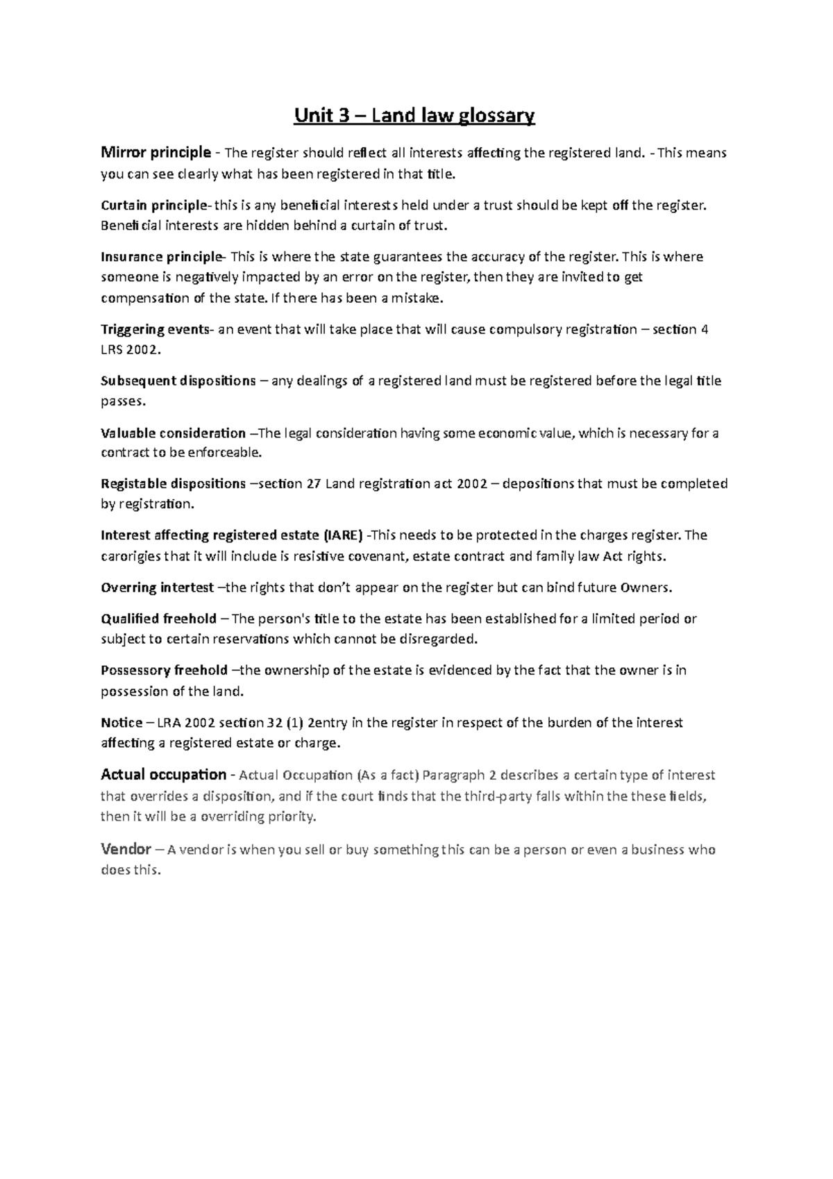 Unit 3 land law glossory Unit 3 Land law glossary Mirror principle The register should