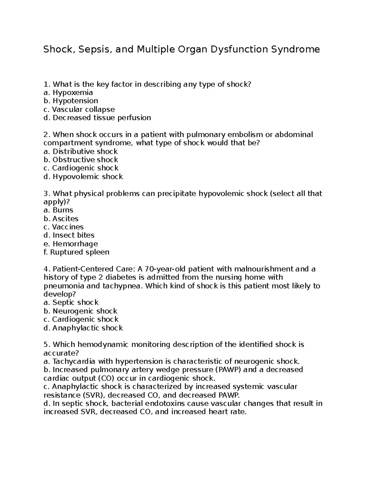 Q1 Shock, Sepsis, and Multiple Organ Dysfunction Syndrome Shock