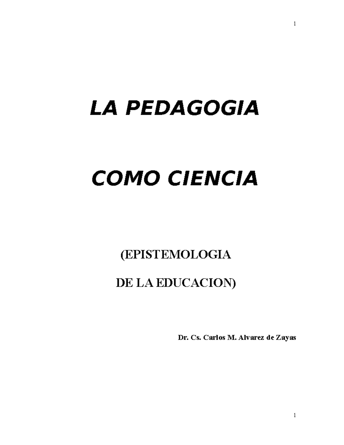 La Pedagogía Como Ciencia - LA PEDAGOGIA COMO CIENCIA (EPISTEMOLOGIA DE ...