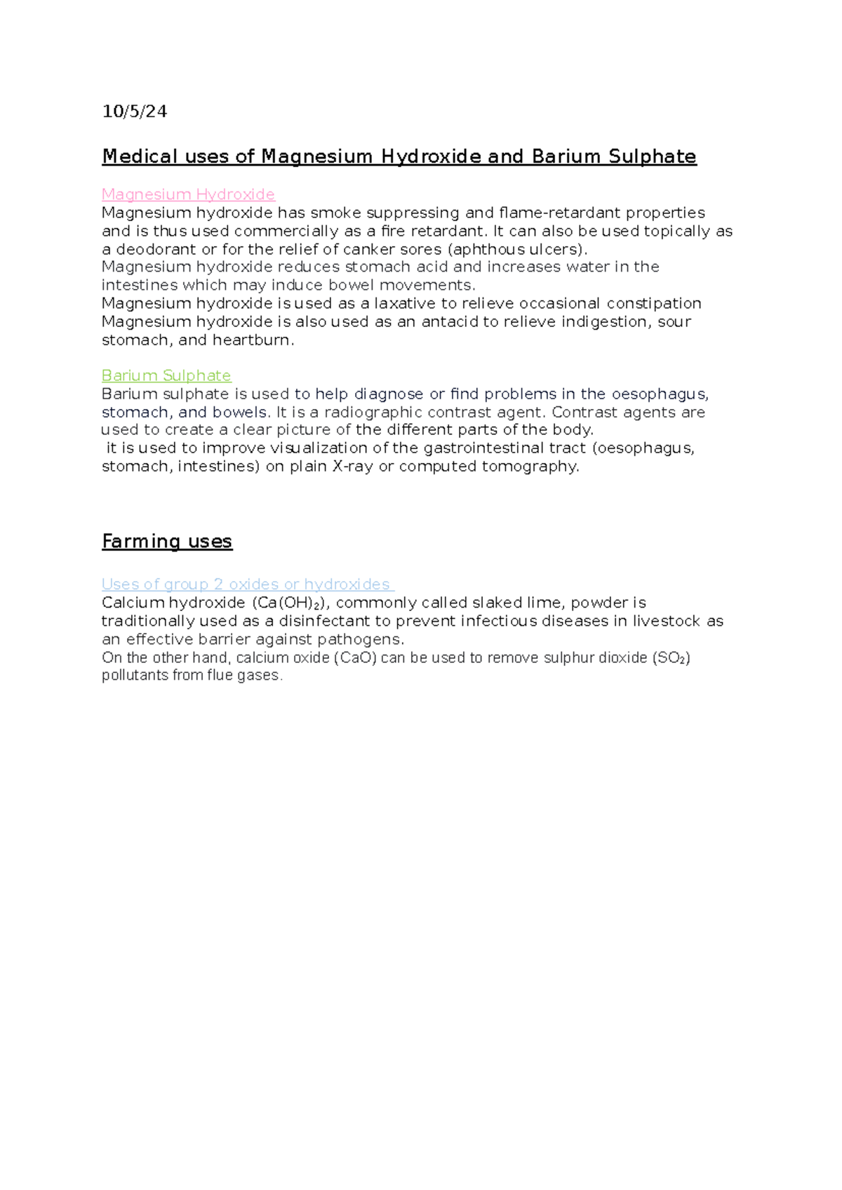 Uses of oxides and hyroxides 10/5/ Medical uses of Magnesium