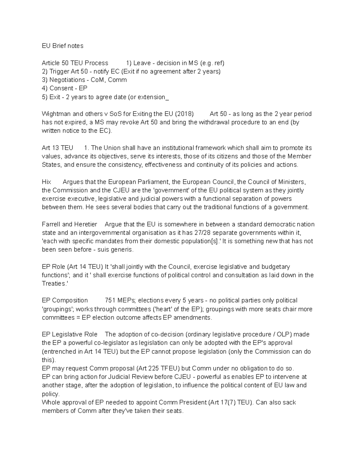 EU Brief notes - EU Brief notes Article 50 TEU Process 1) Leave ...