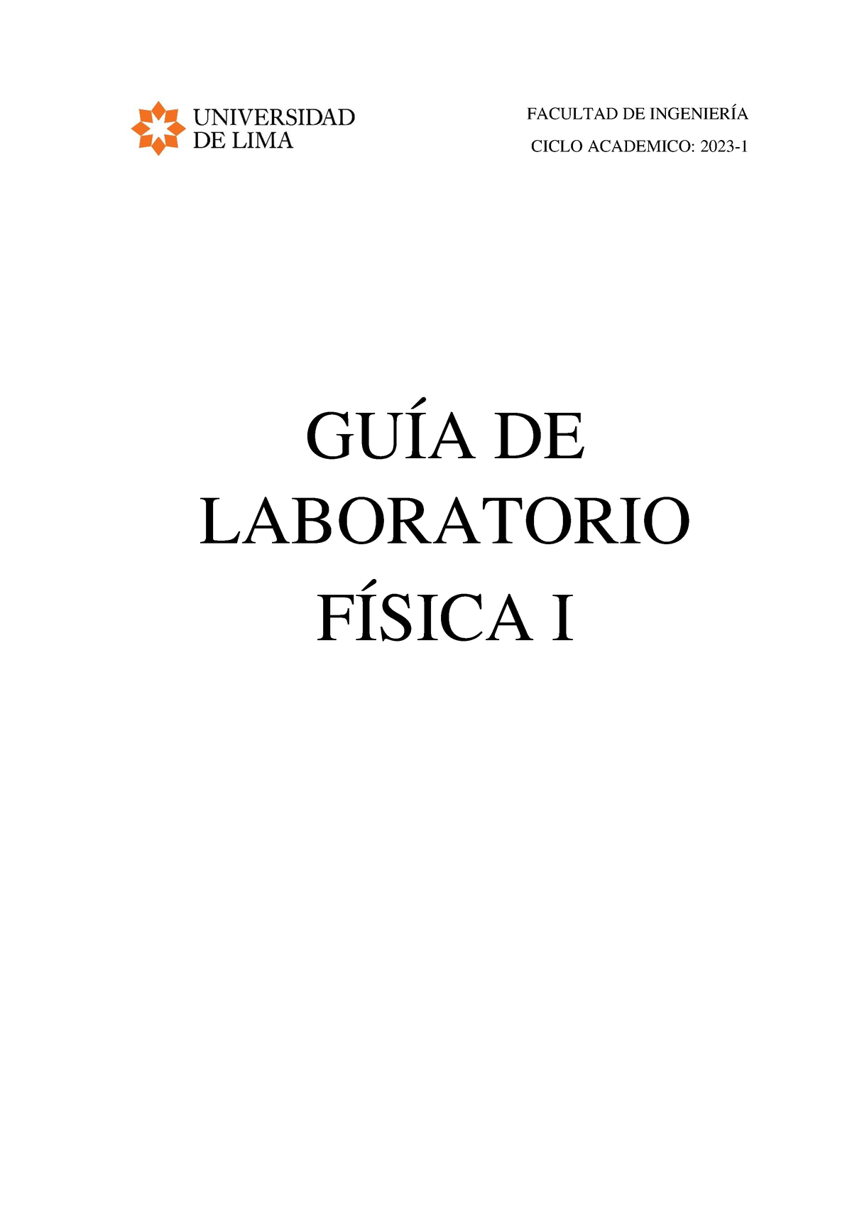 GUÍA DE Laboratorio 1 - FACULTAD DE INGENIERÍA CICLO ACADEMICO: 2023 ...