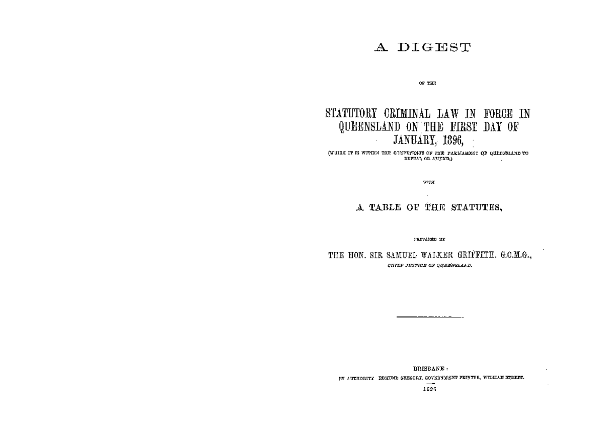 S. Griffith Digest Criminal Code Act - A zyxD I G E S T zy OF TECM ...