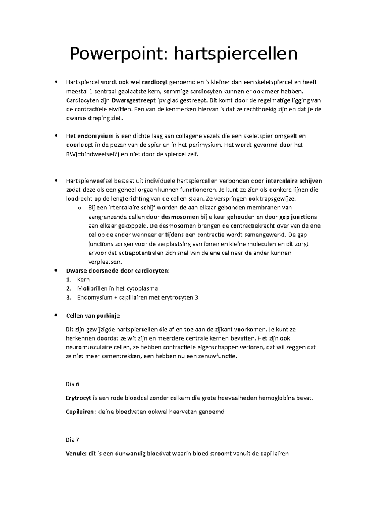 PP spierweefsel tekst - Powerpoint: hartspiercellen Hartspiercel wordt ...