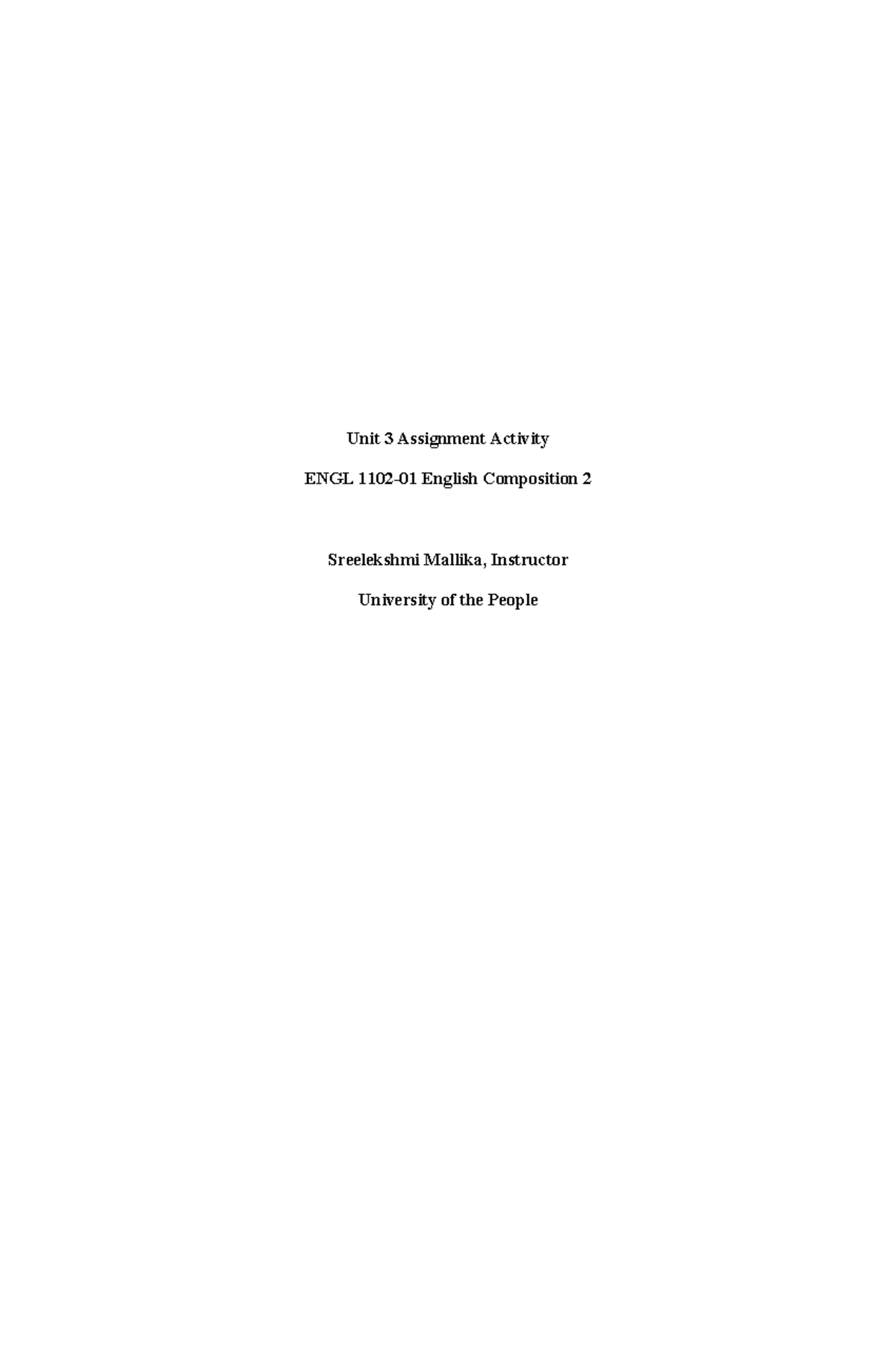 ENGL 1102-01 Unit 3 Assignment Activity - Unit 3 Assignment Activity ...