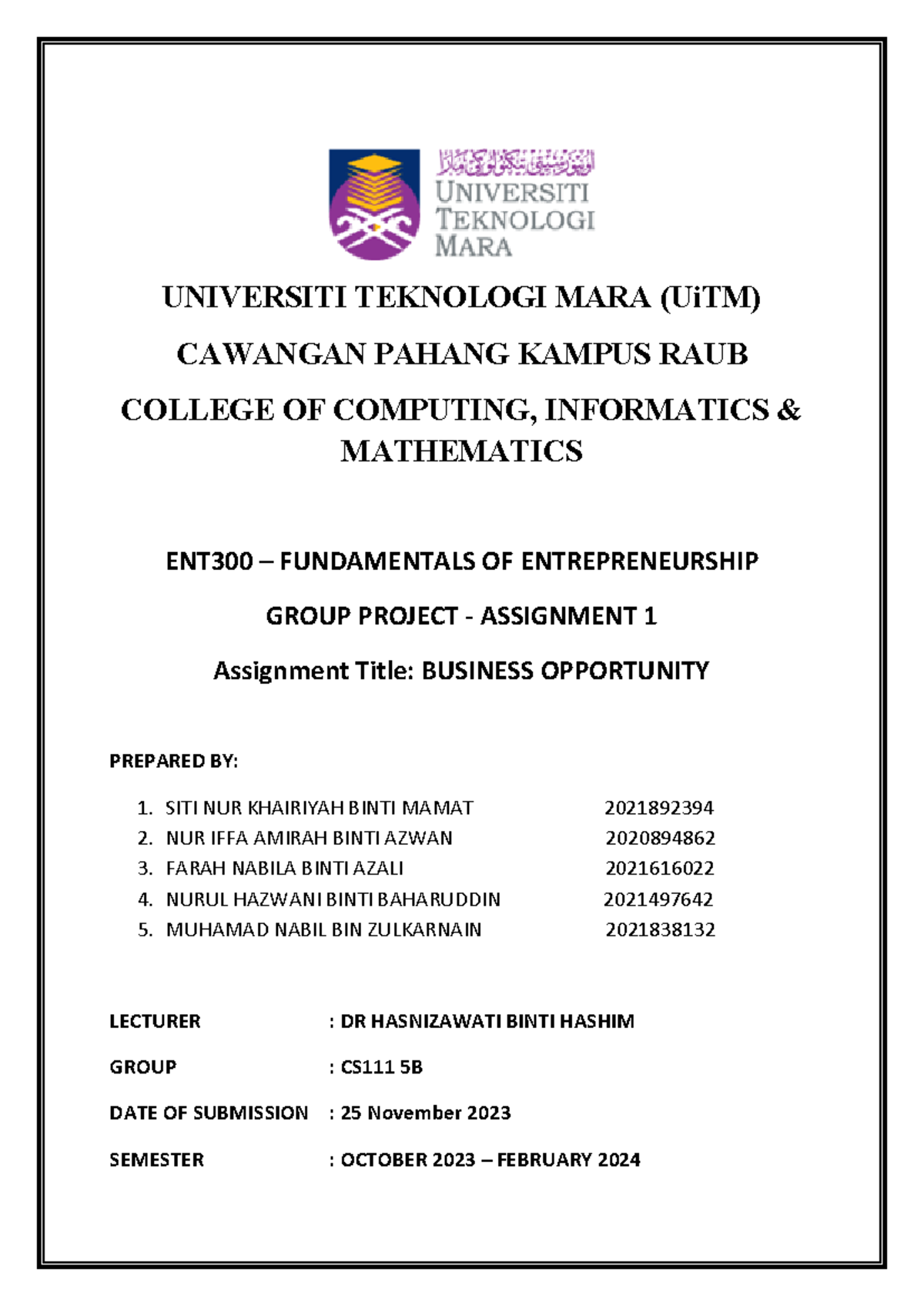 ENT300 Assignment - UNIVERSITI TEKNOLOGI MARA (UiTM) CAWANGAN PAHANG ...