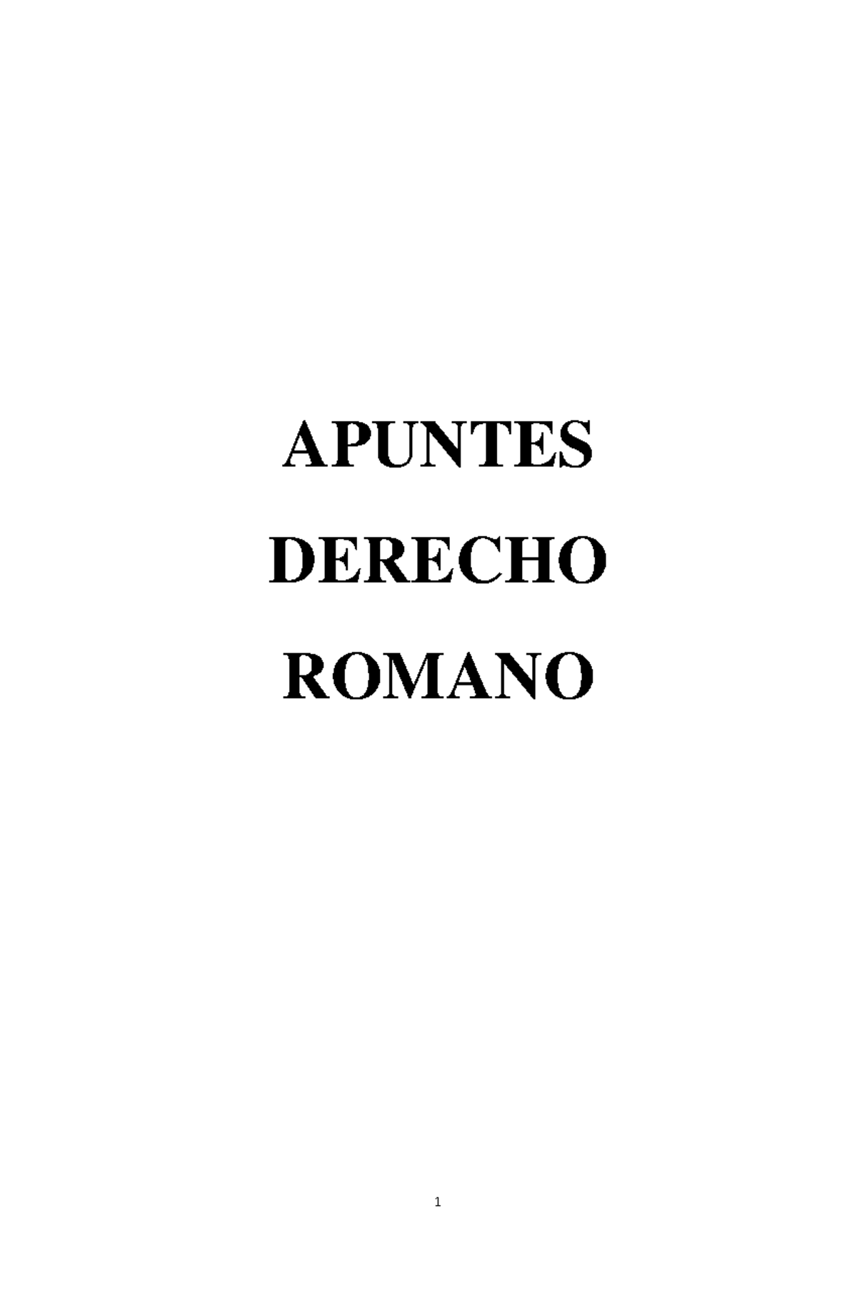 Apuntes Derecho Romano 2021 - APUNTES DERECHO ROMANO PRIMERA UNIDAD ...