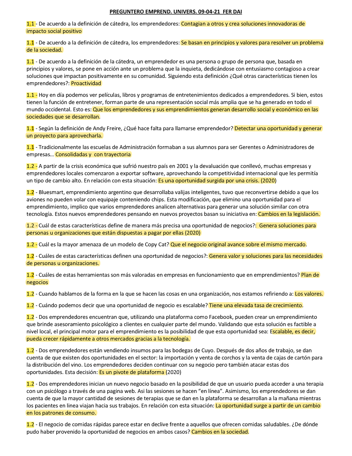 Preguntero Emprendimientos 1°parcial - PREGUNTERO EMPREND. UNIVERS. 09 ...