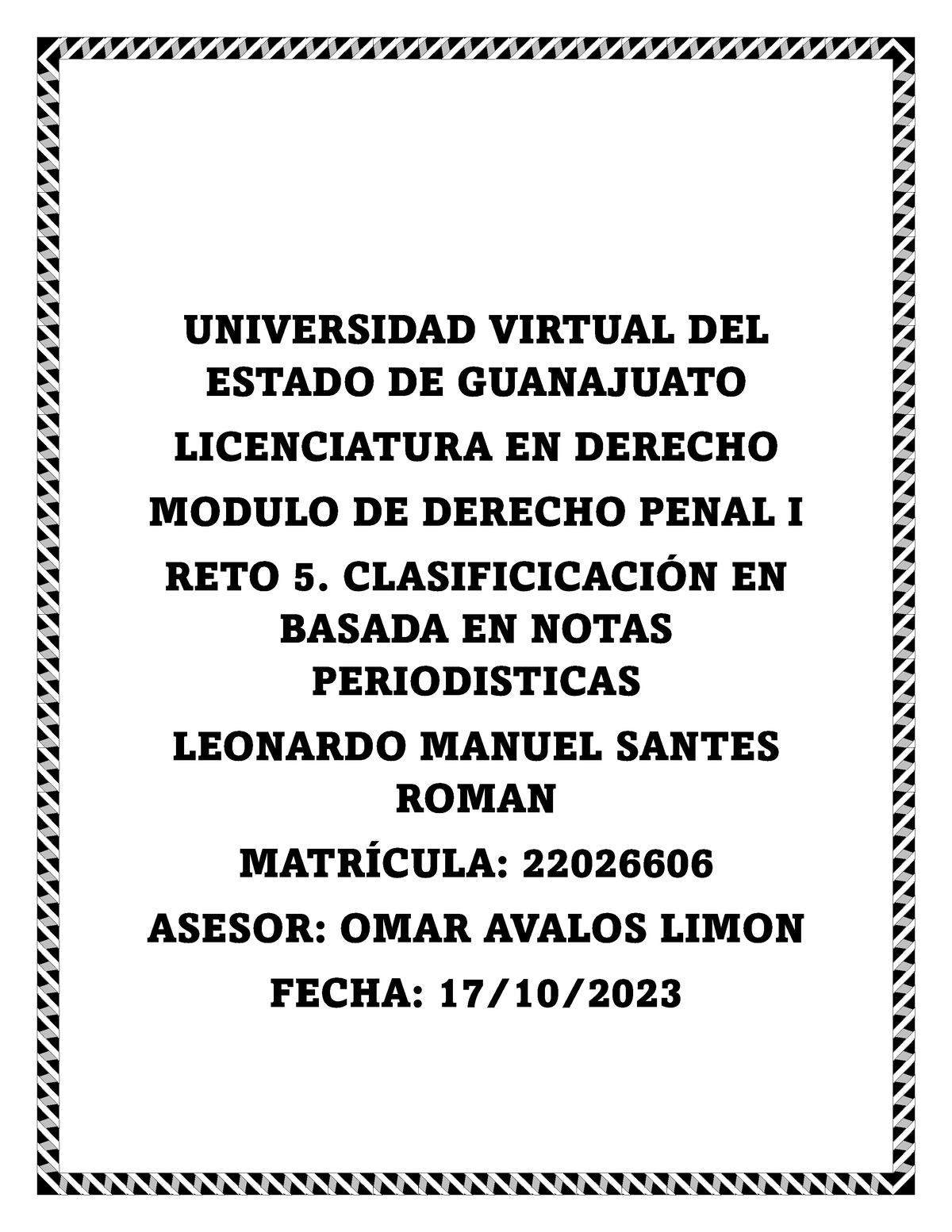Unidad 5 Reto 3 Universidad Virtual Del Estado De Guanajuato Licenciatura En Derecho Modulo De 7807