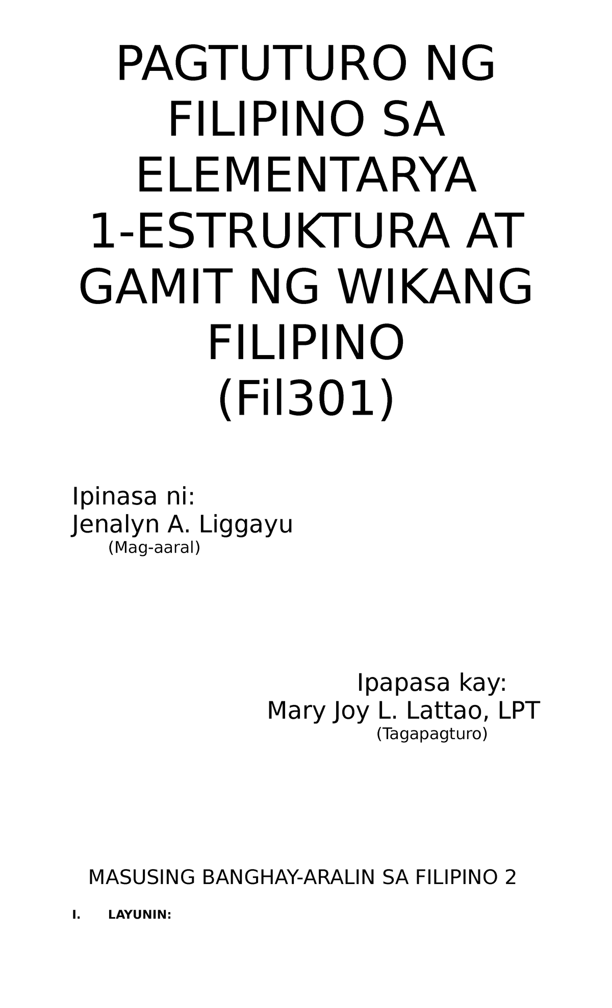 Pagtuturo Ng Filipino Sa Elementarya Pagtuturo Ng Filipino Sa Elementarya 1 Estruktura At 9772