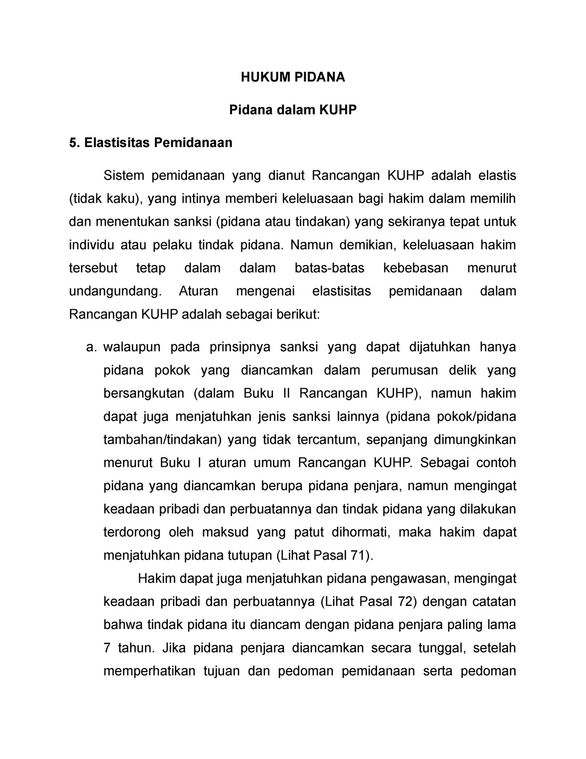 Hukum Pidana - Perkembangan Mengenai Pidana Dan Pemidanaan Dalam ...