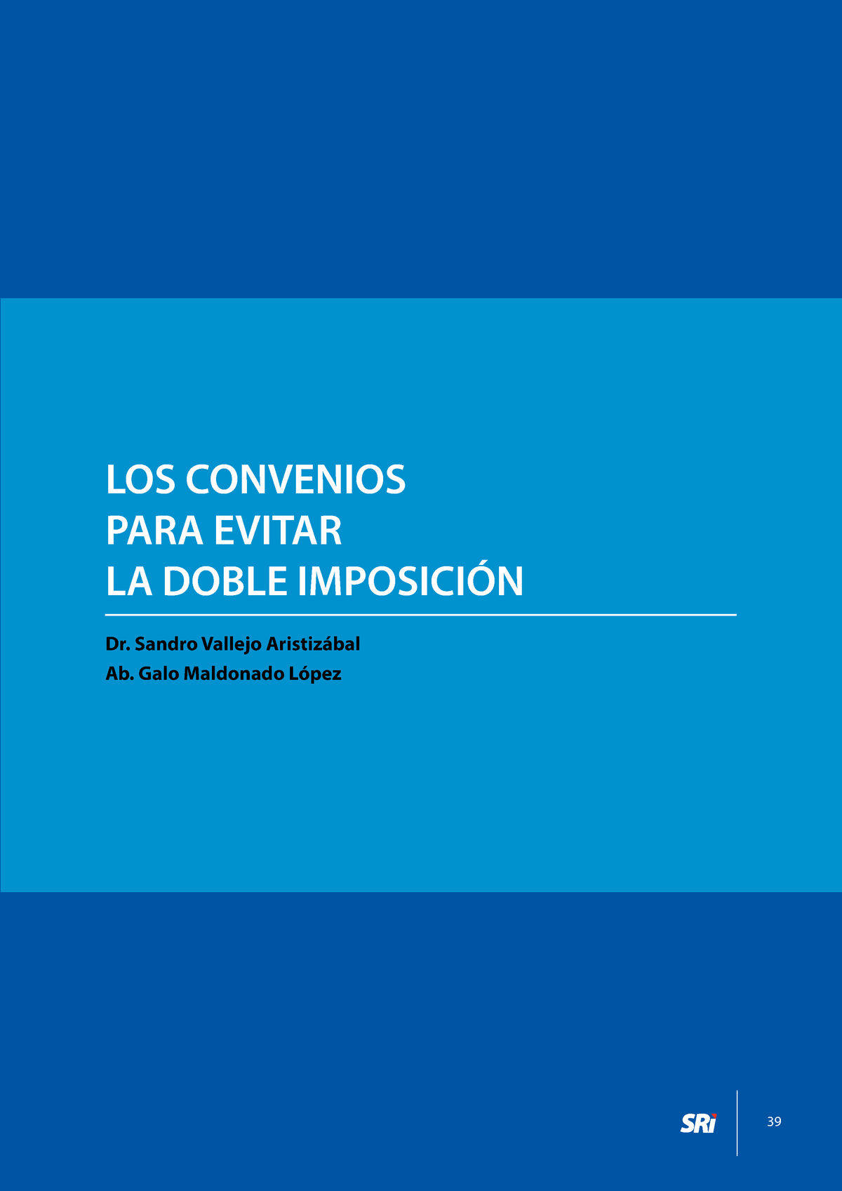 F12 Mmm 39 Los Convenios Para Evitar La Doble ImposiciÓn Dr Sandro Vallejo 5233