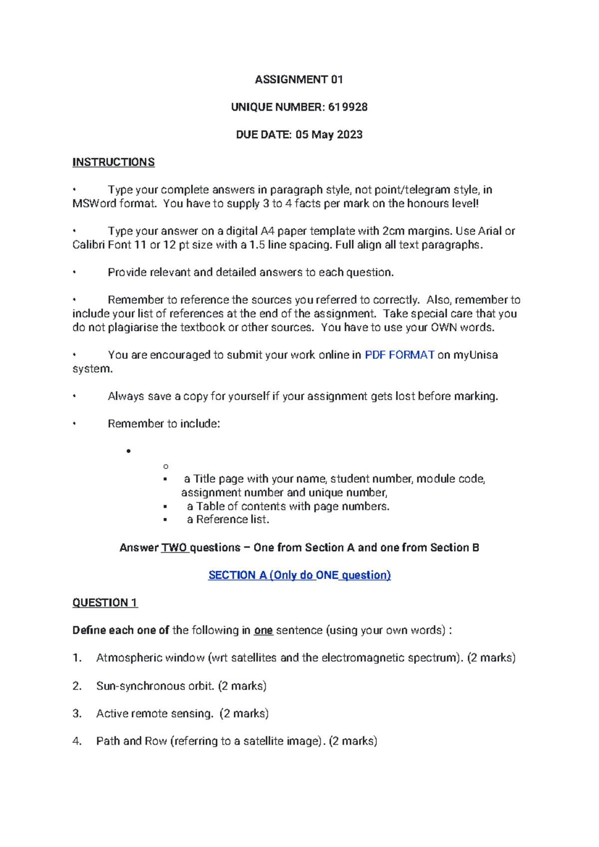 Assignment 01 Remote Sensing - ASSIGNMENT 01 UNIQUE NUMBER: 619928 DUE ...