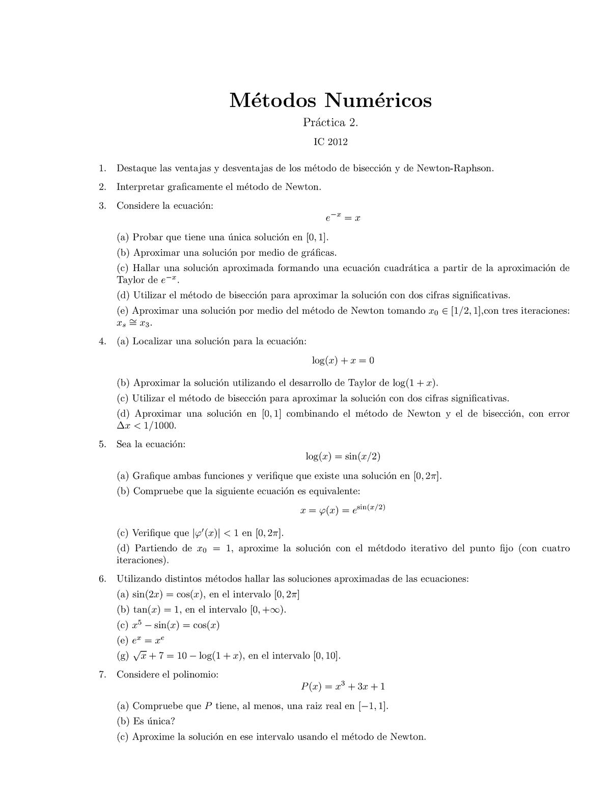 Metodos Numericos - Practica 2 - Etodos Ericos 2. IC 2012 1. Destaque ...