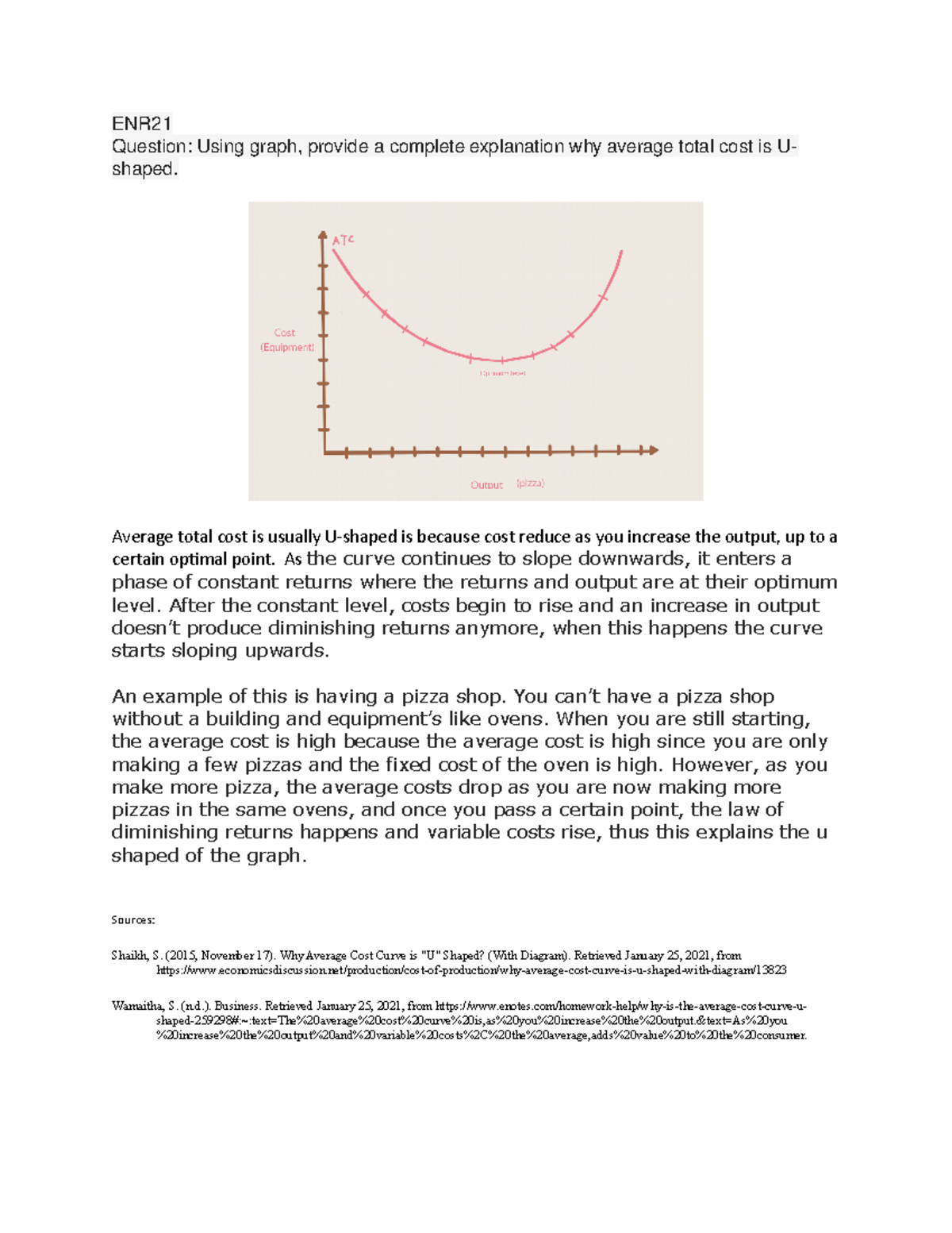 Enabling Practice Short run and Long run Cost and Output Decisions ENR Question Using