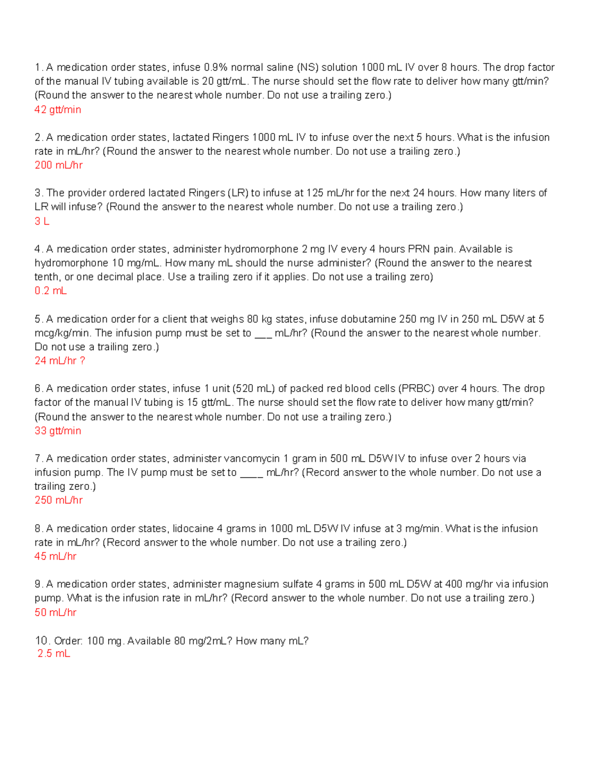 Dosage Calc PN3 - 1. A medication order states, infuse 0% normal saline ...