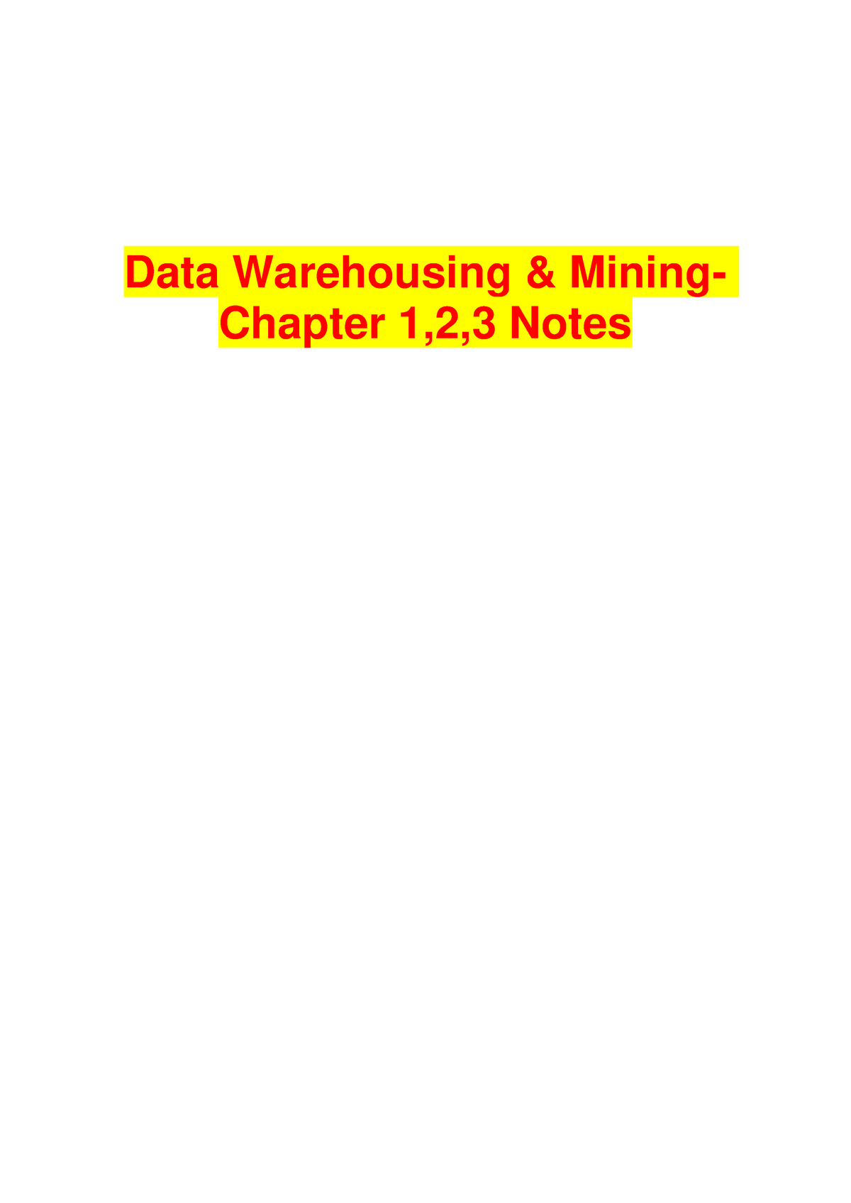 DWDM notes 1 2 3 hello Data Warehousing Mining Chapter