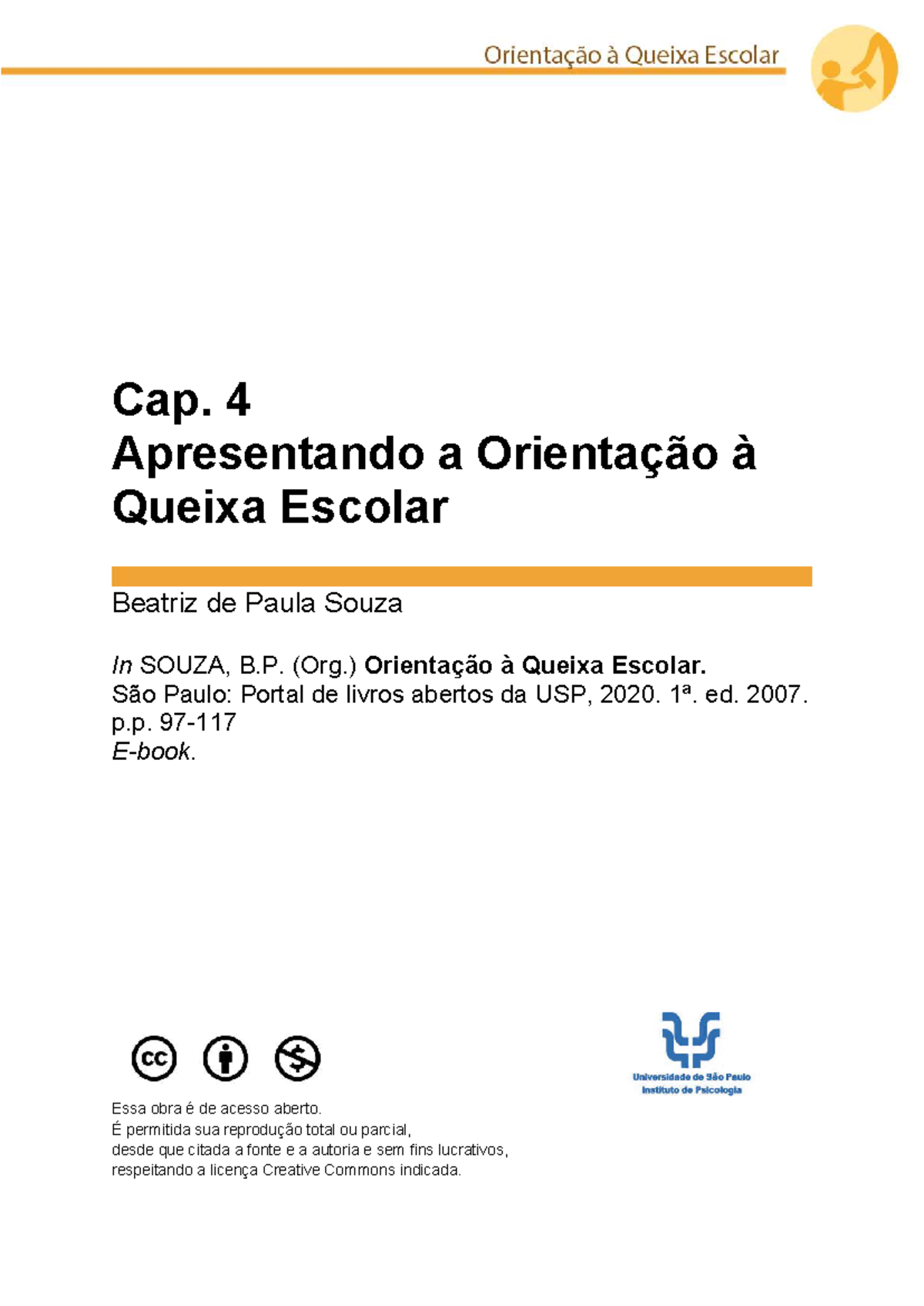 Orientações para a queixa escolar - Cap. 4 Apresentando a Orientação à ...