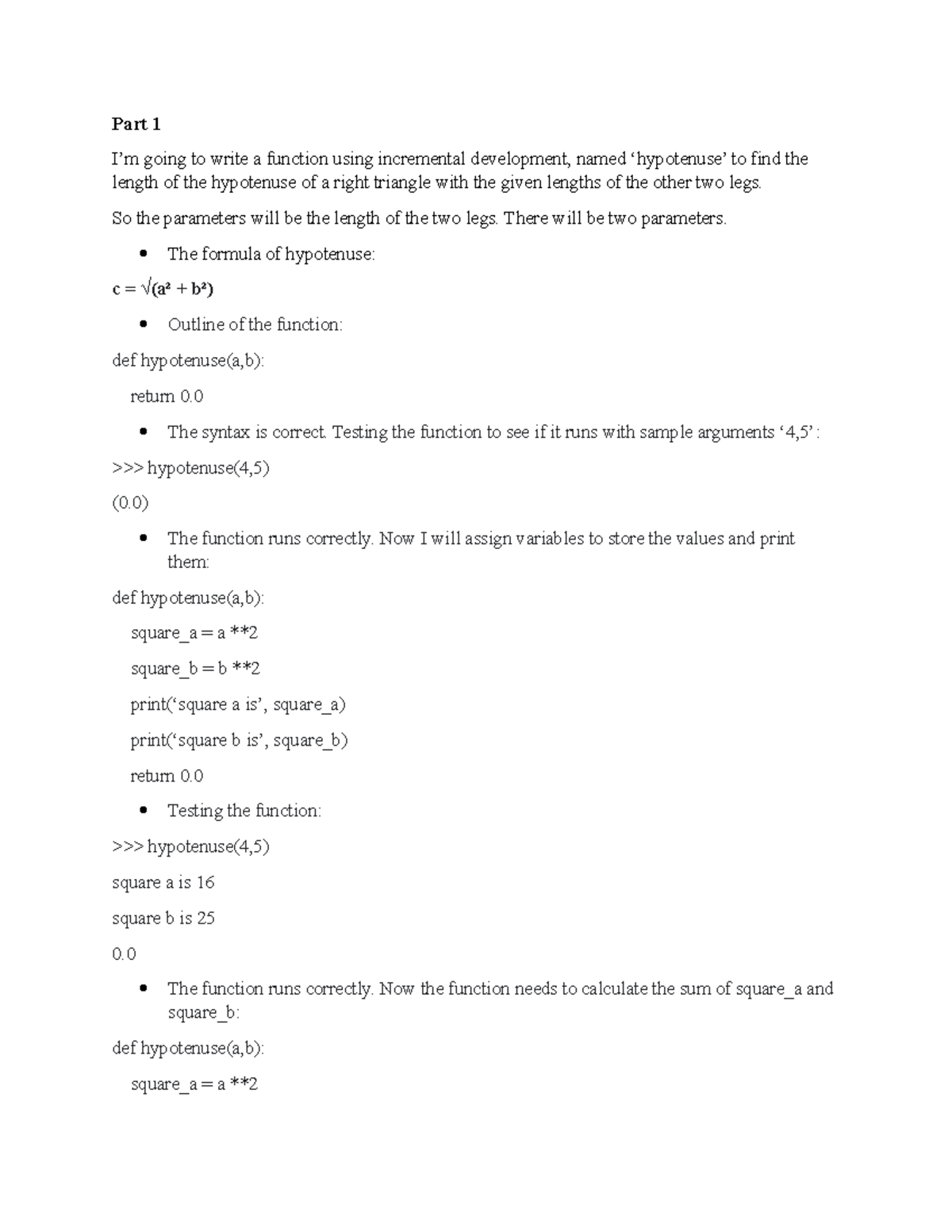 Learning Journal Unit 4 CS - Part 1 I’m going to write a function using ...