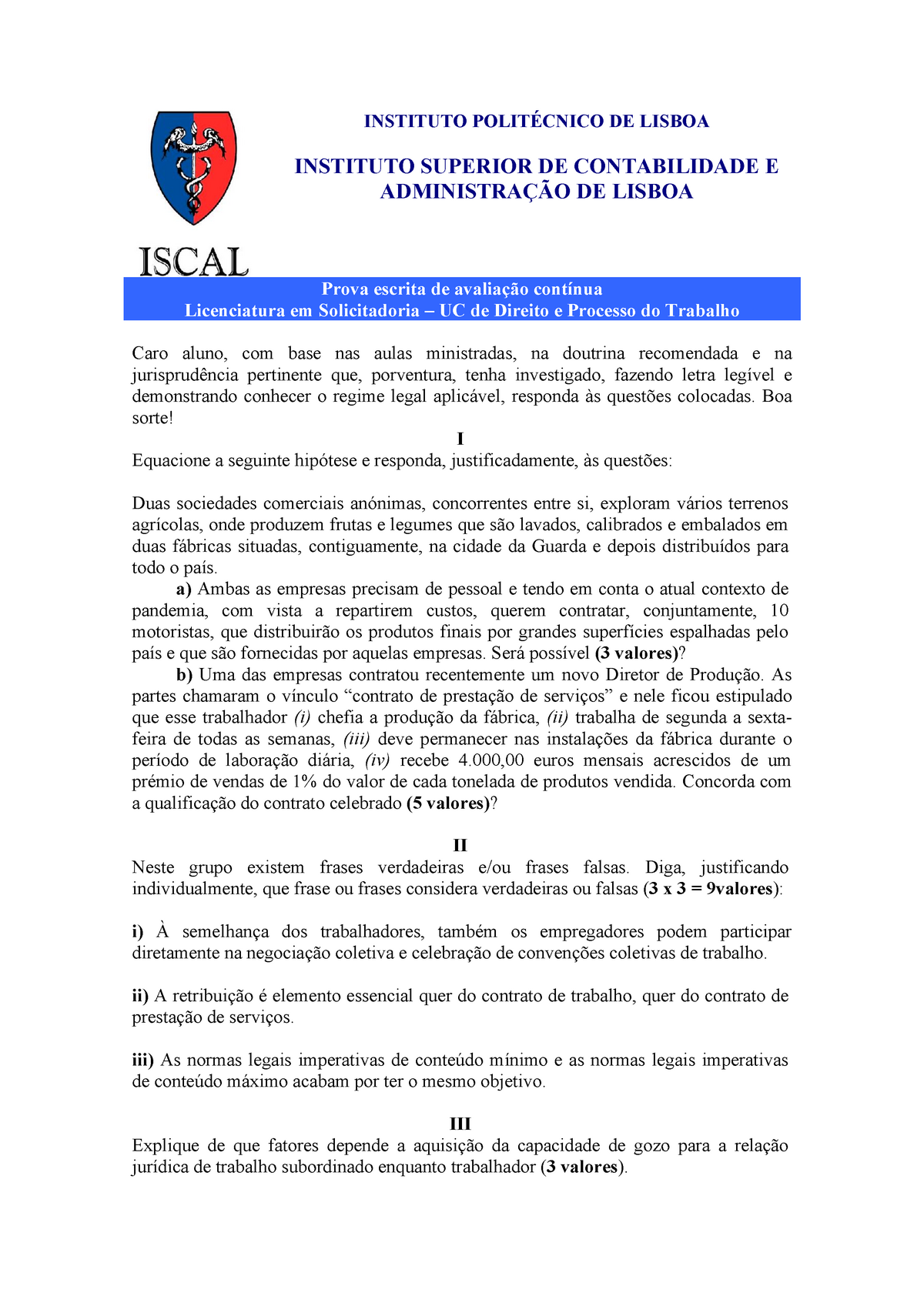 Exame 2019 Questões Instituto PolitÉcnico De Lisboa Instituto Superior De Contabilidade E 5608