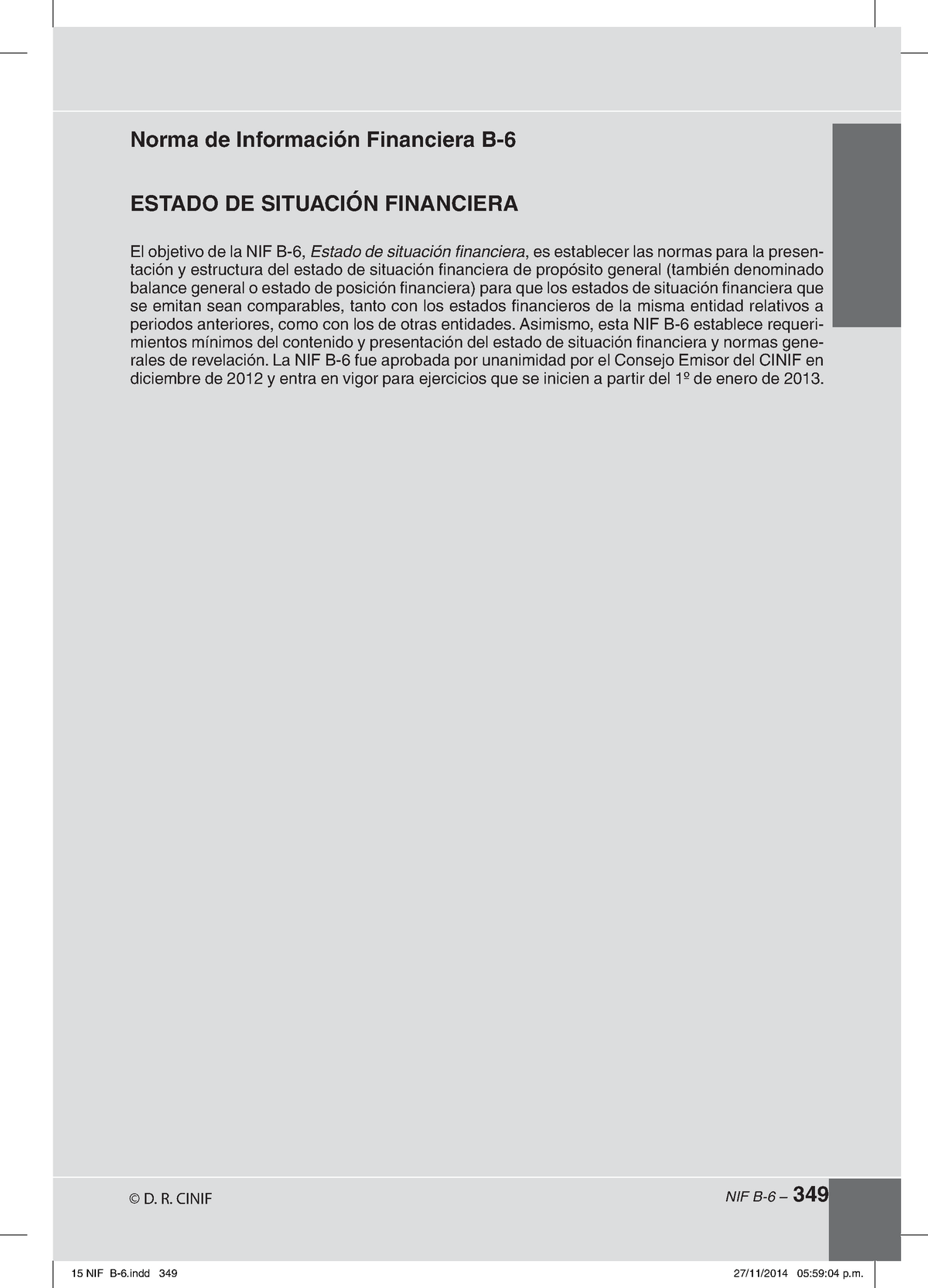 NIF B6 Estado de Situación Financiera CINIF NIF 349 Norma