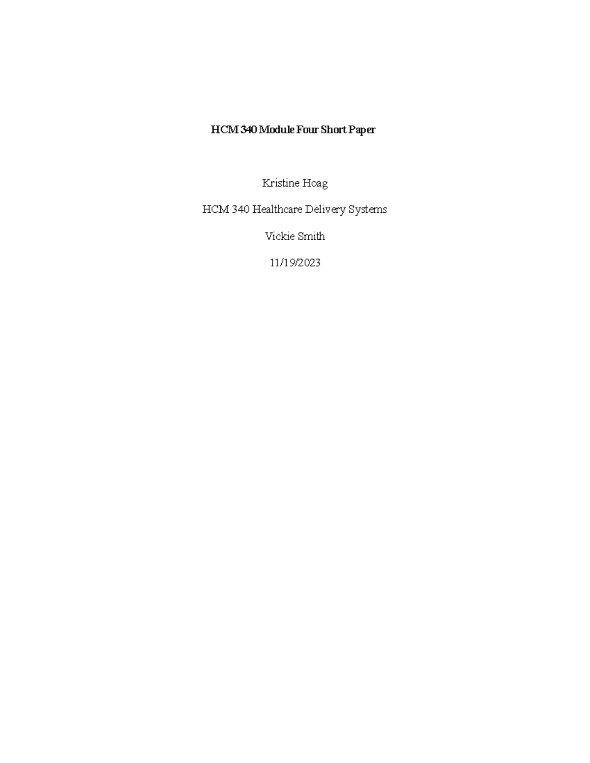 HCM 340 Module Four Short Paper - HCM 340 Module Four Short Paper ...