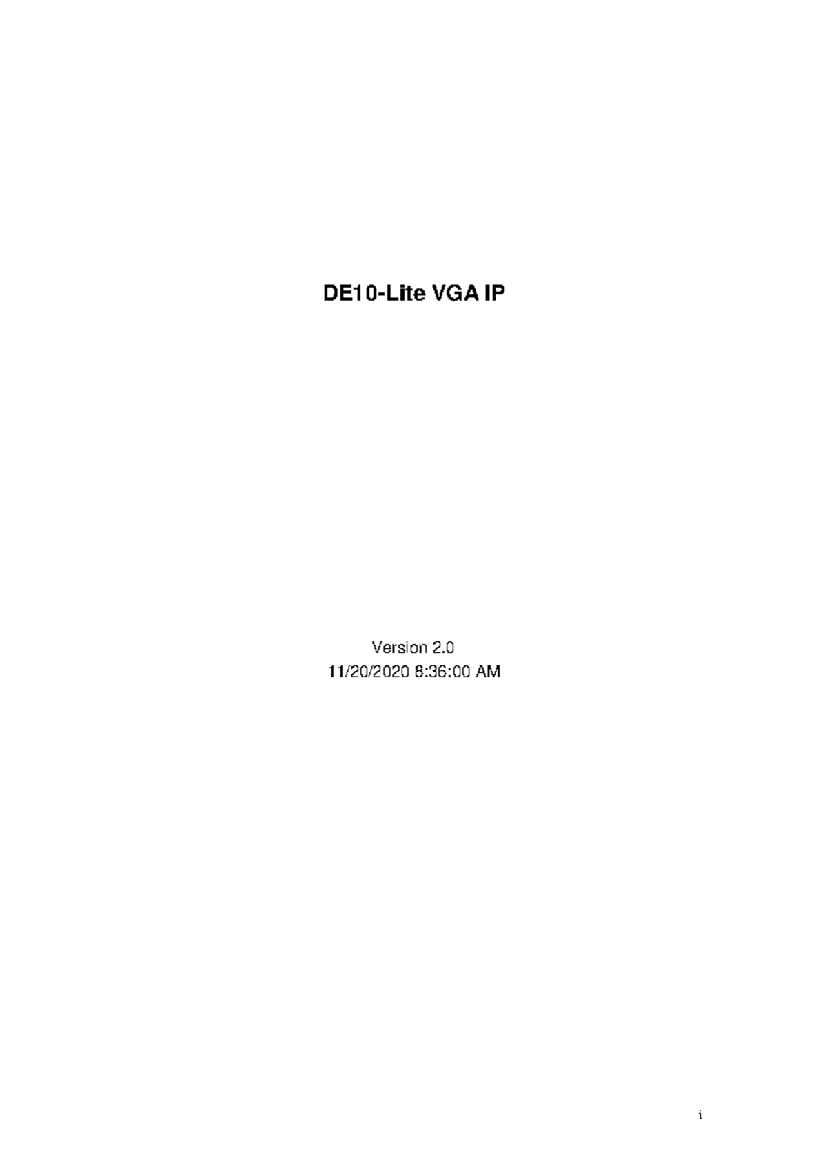 Software Reference Manual i DE10Lite VGA IP Version 2. 11/20/2020 8