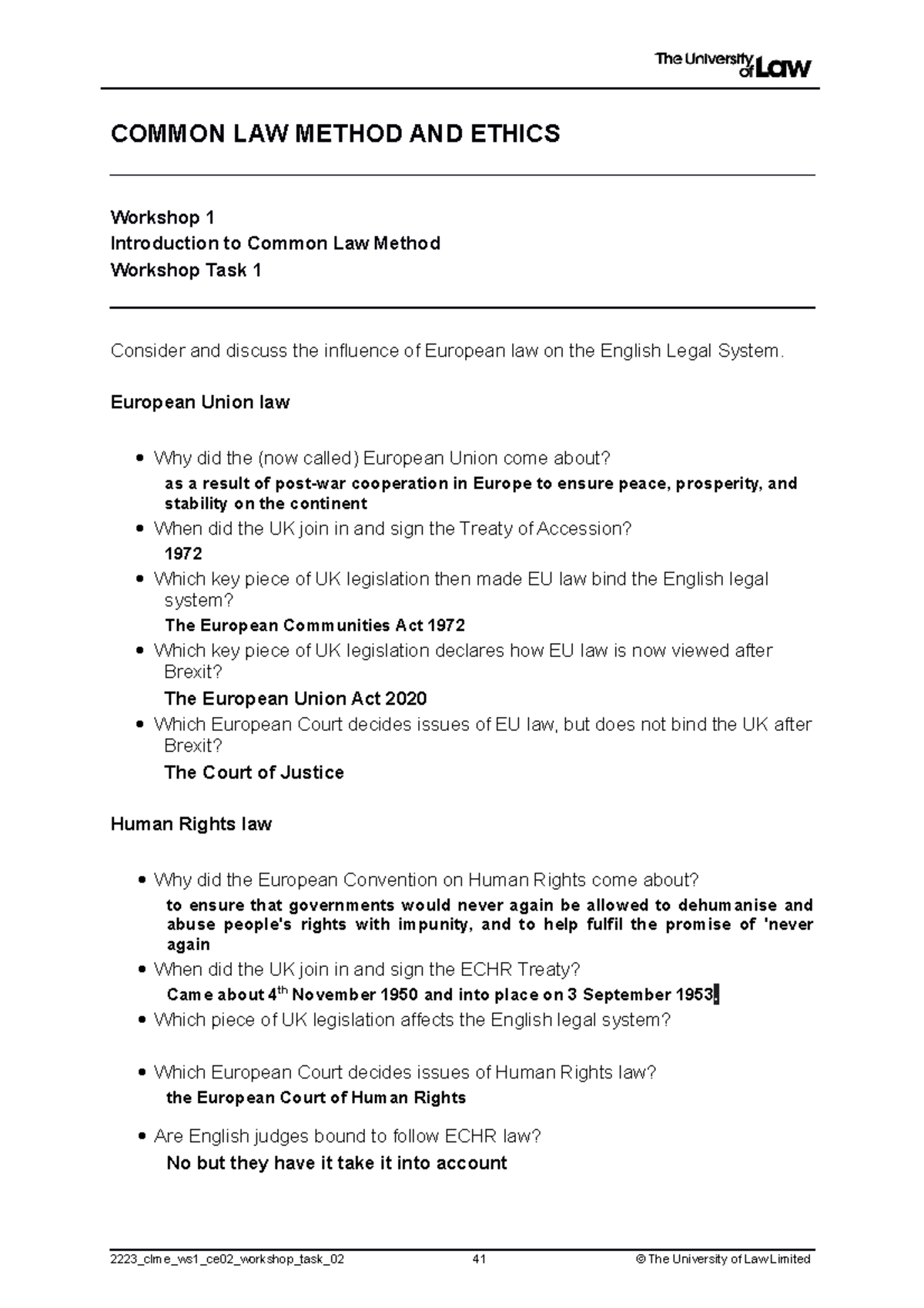 Common Law Workshop 1 Task 1 + 2 - COMMON LAW METHOD AND ETHICS ...