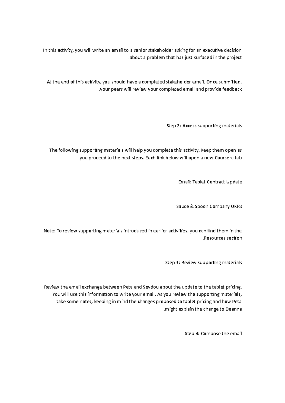 Write an email to a senior stakeholder - about a problem that has just ...