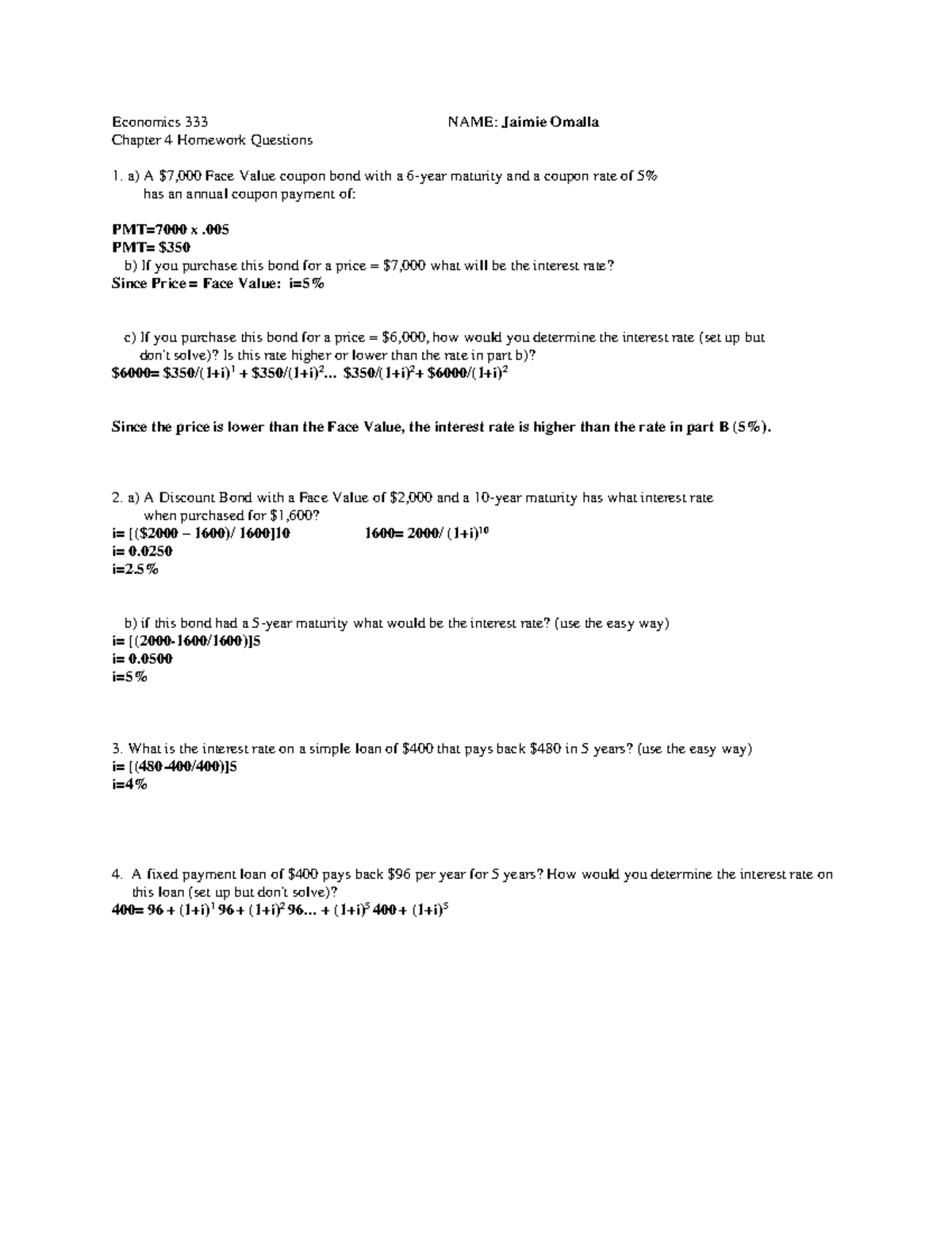 Chapter 4 questions - Economics 333 NAME: Jaimie Omalla Chapter 4 ...