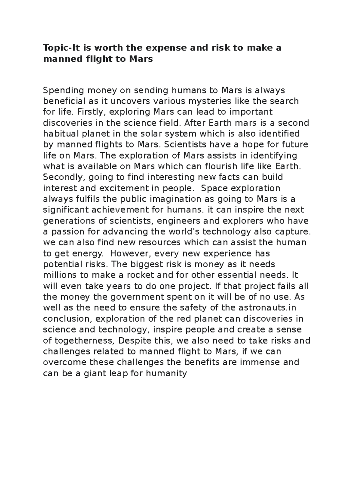 Topic hggjh TopicIt is worth the expense and risk to make a manned