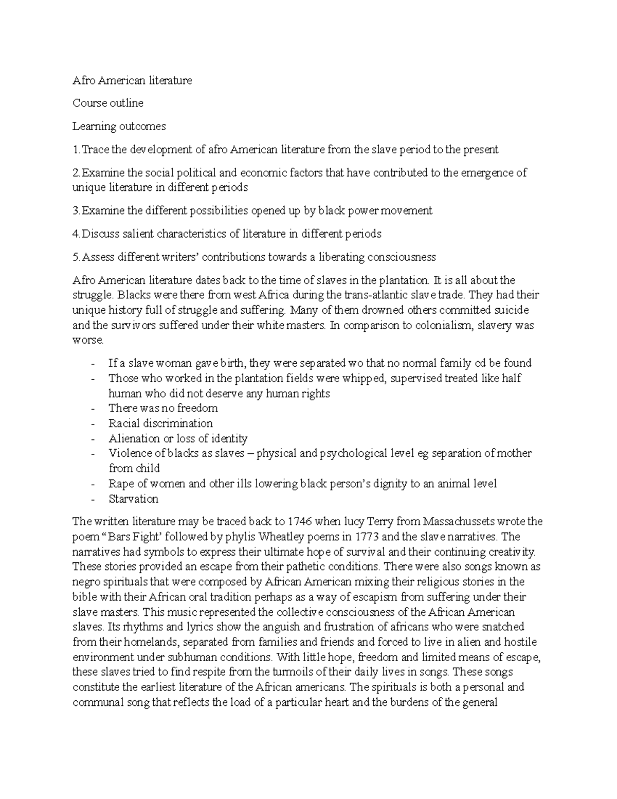 Afro American literature - It is all about the struggle. Blacks were ...