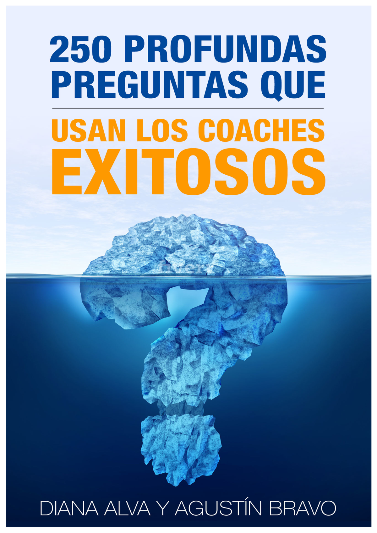 250 Preguntas DE Coaching Poderosa - Diana Ala - 250 Profundas ...