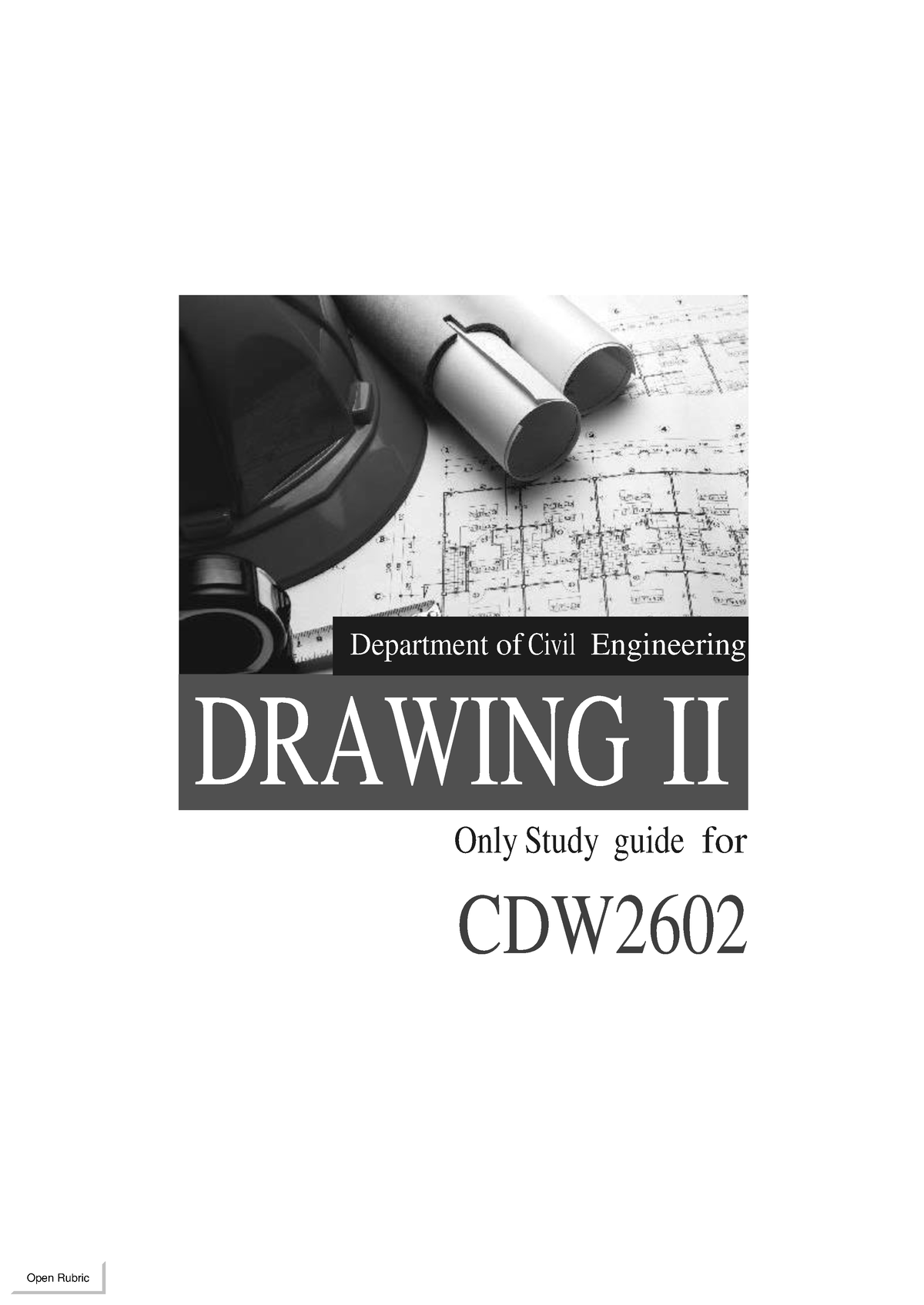 CDW2602 Drawing II Study Guide Department of Civil Engineering