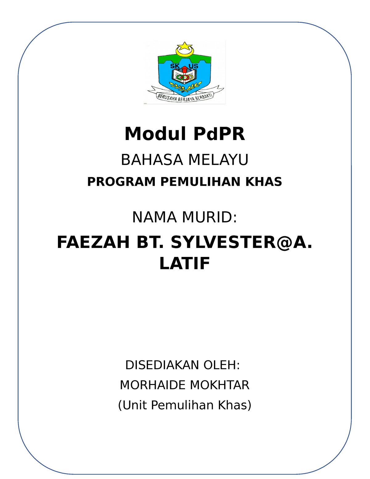 Modul Pdpr BM PML Morhaide - Modul PdPR BAHASA MELAYU PROGRAM PEMULIHAN ...