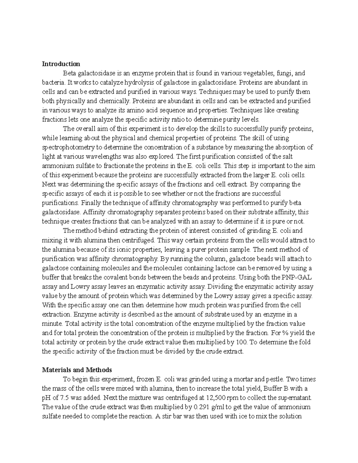 Bio Chem Lab Report 3 Introduction Beta galactosidase is an enzyme protein that is found in
