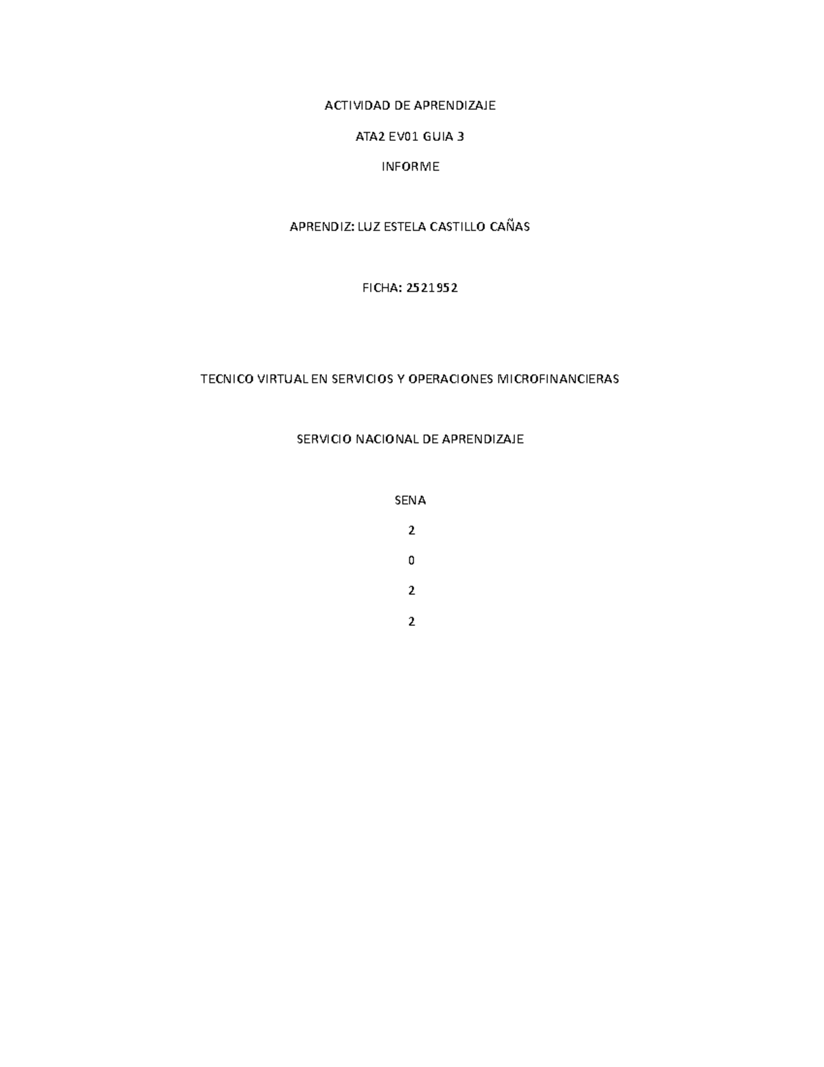 ATA 2 EV01 GUIA 3 - INFORMME - ACTIVIDAD DE APRENDIZAJE ATA2 EV01 GUIA ...