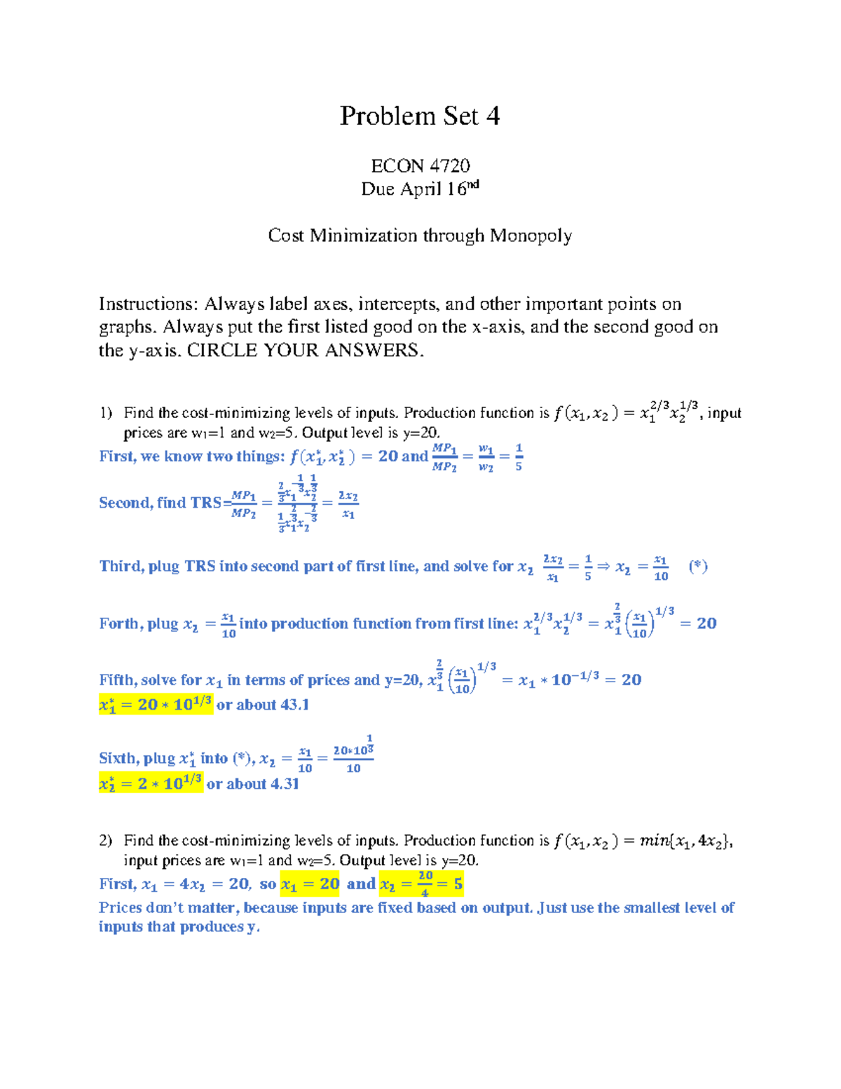HW4 Due April 16 key Homework 4 - Problem Set 4 ECON 4720 Due April 16 ...