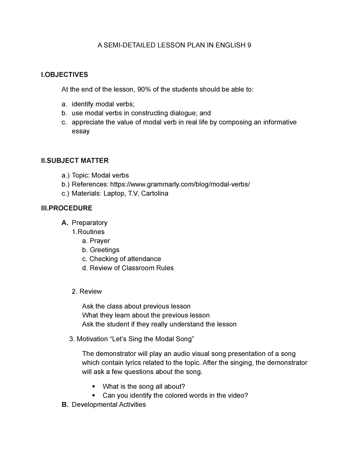 Modals Lesson Plan A SEMI DETAILED LESSON PLAN IN ENGLISH 9 I At The 