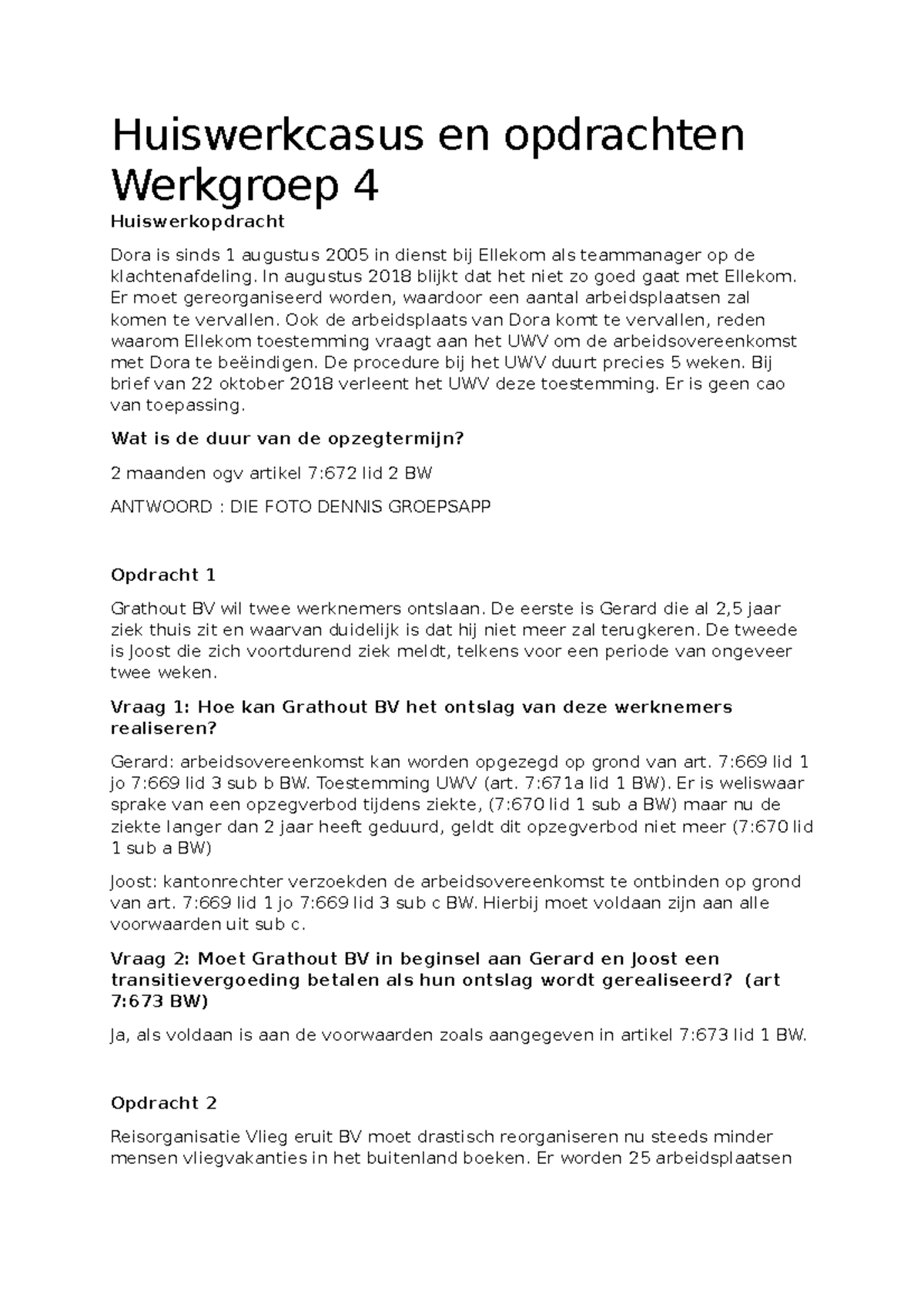 Week 4 Opdrachten - Huiswerkcasus En Opdrachten Werkgroep 4 ...