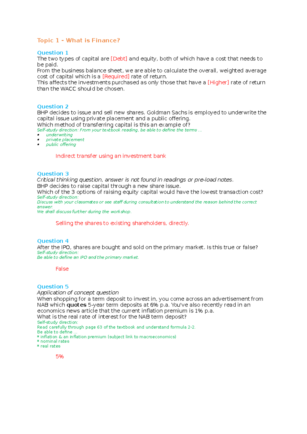 BFF1001 Self Study 1 - Topic 1 - What is Finance? Question 1 The two ...