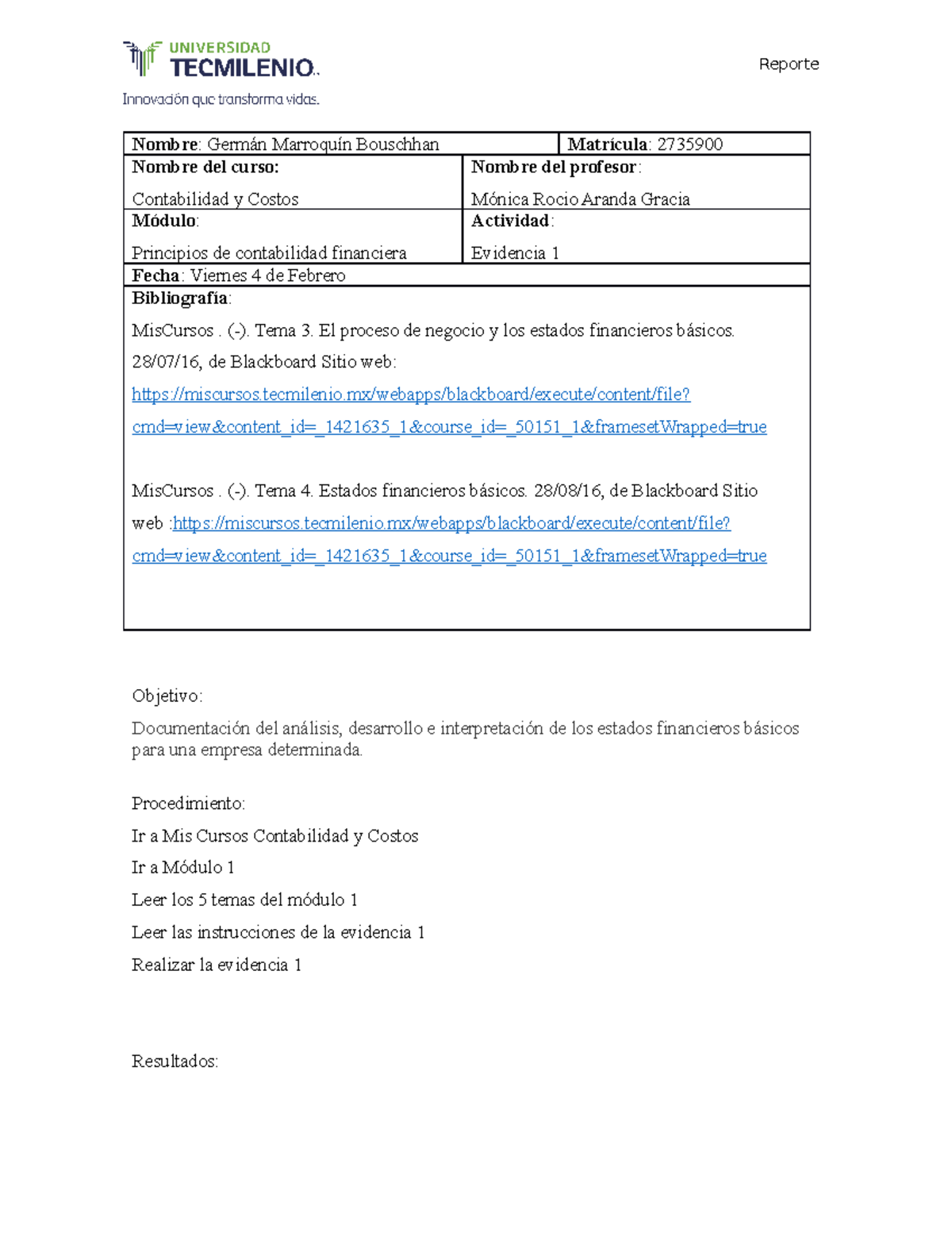 Evidencia 1 Conta y Costos - Reporte Nombre: Bouschhan Nombre del curso ...
