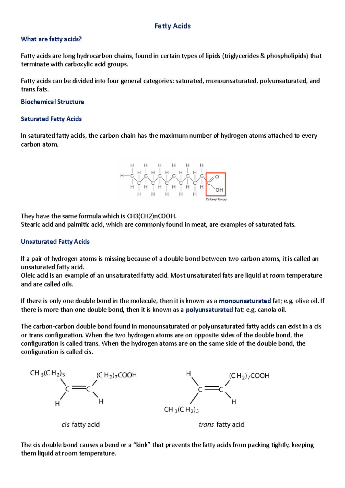Fatty Acids Function of lipids Fatty Acids What are fatty acids