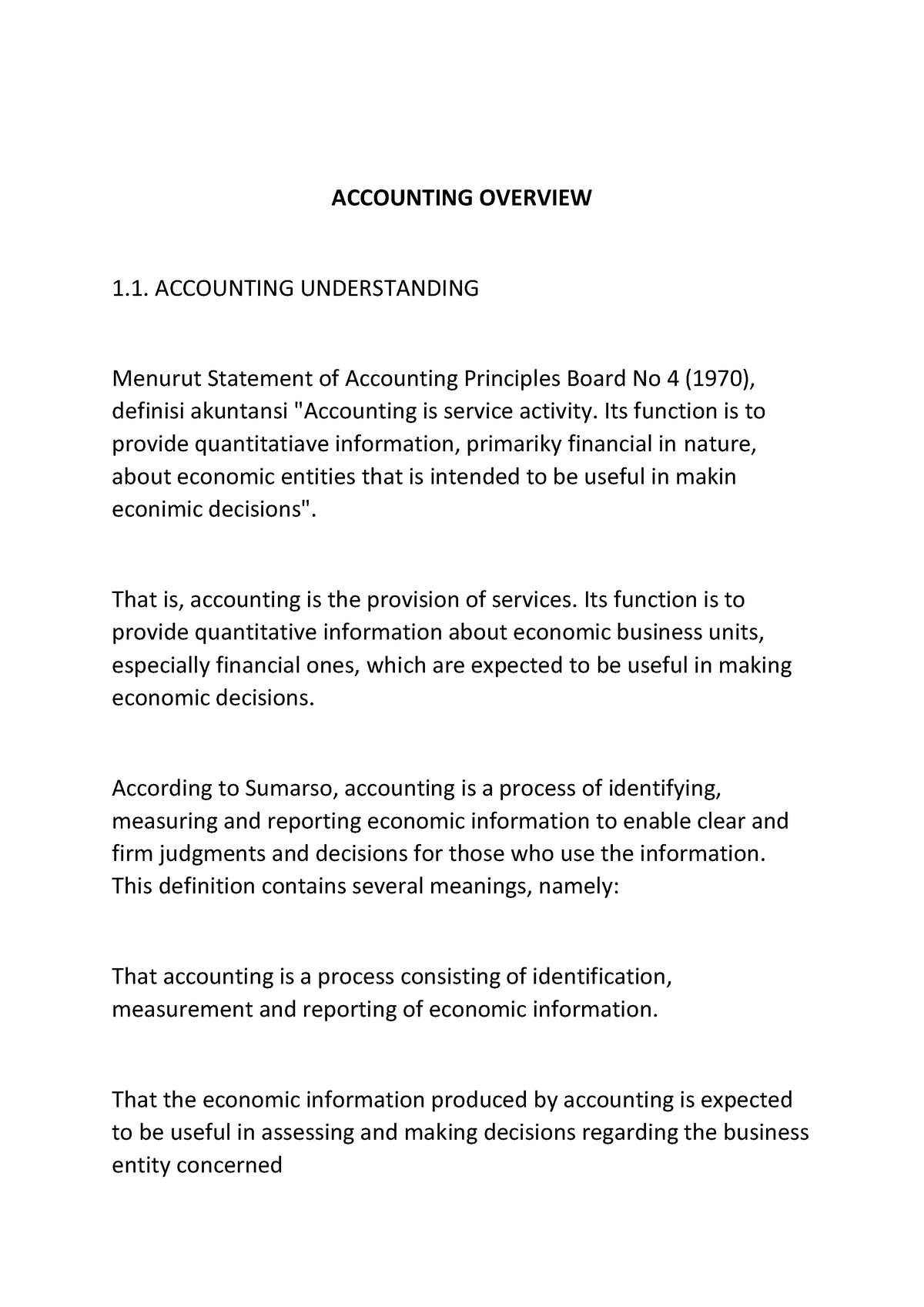 ACC 382 Notes 2 - ACCOUNTING OVERVIEW 1. ACCOUNTING UNDERSTANDING ...